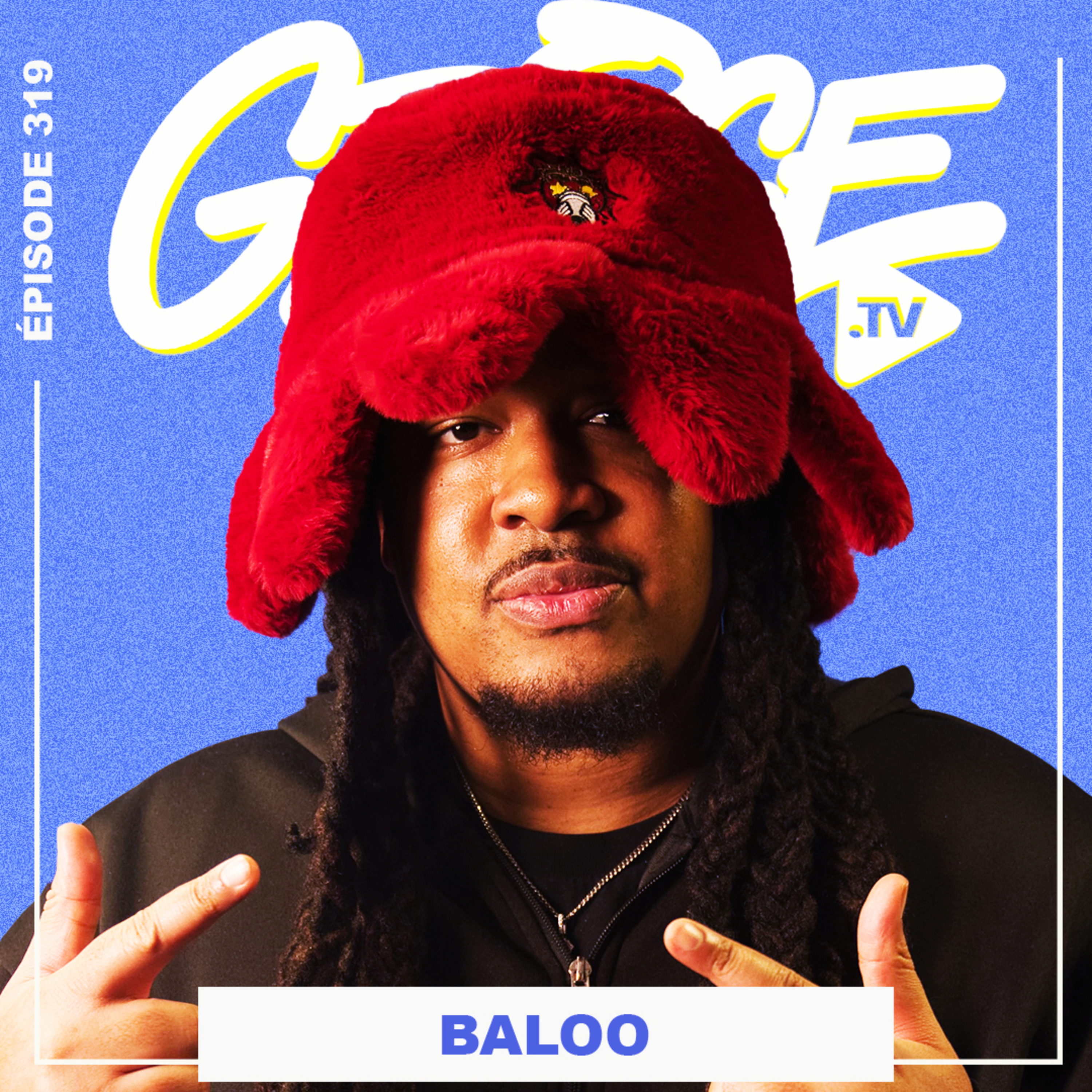 Baloo: ses débuts, le Baloo Show, le Krump, CKO et les haters ! episode artwork
