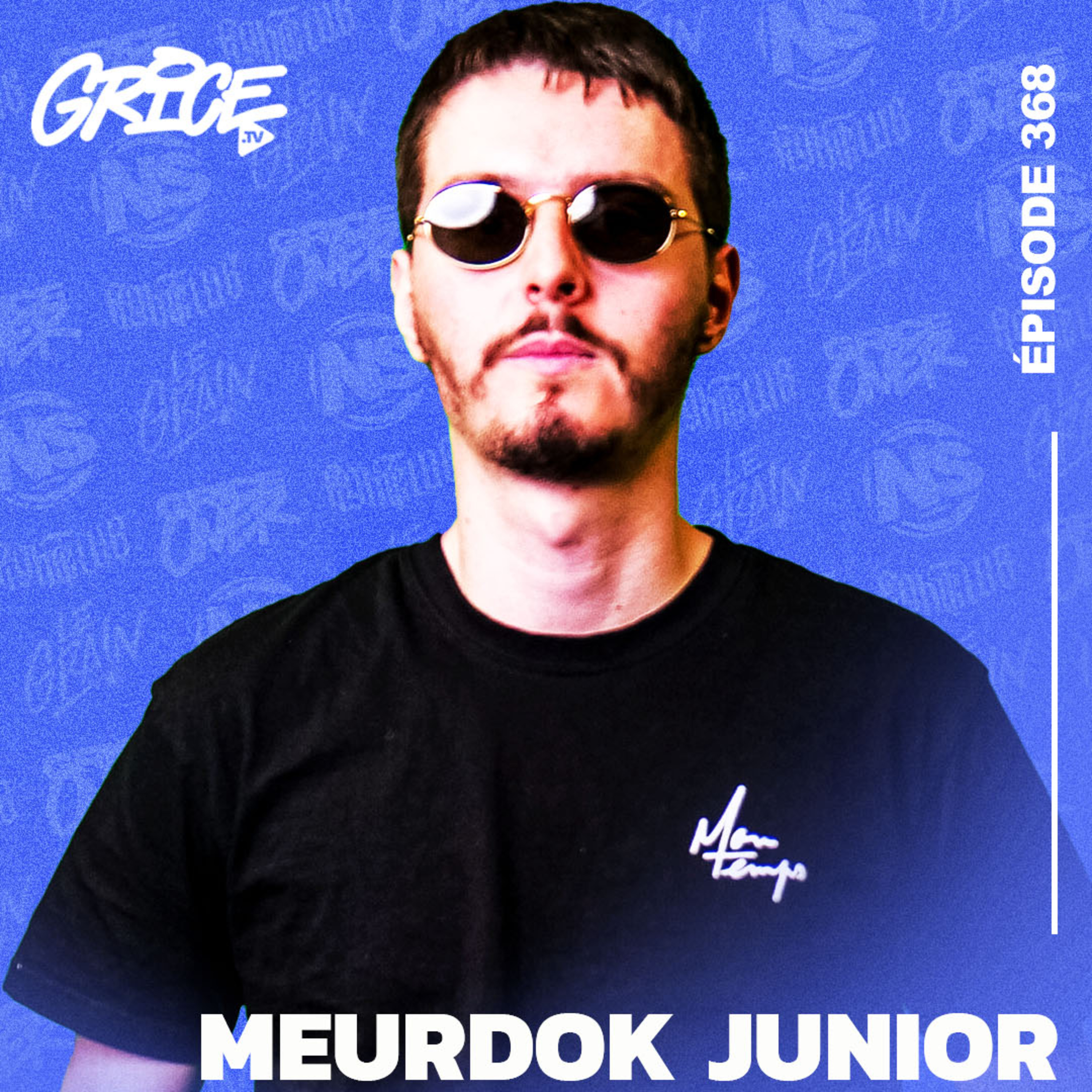Meurdok Junior « Mon temps » : un film entre réalité sociale et culture rap | Grice Tv episode artwork