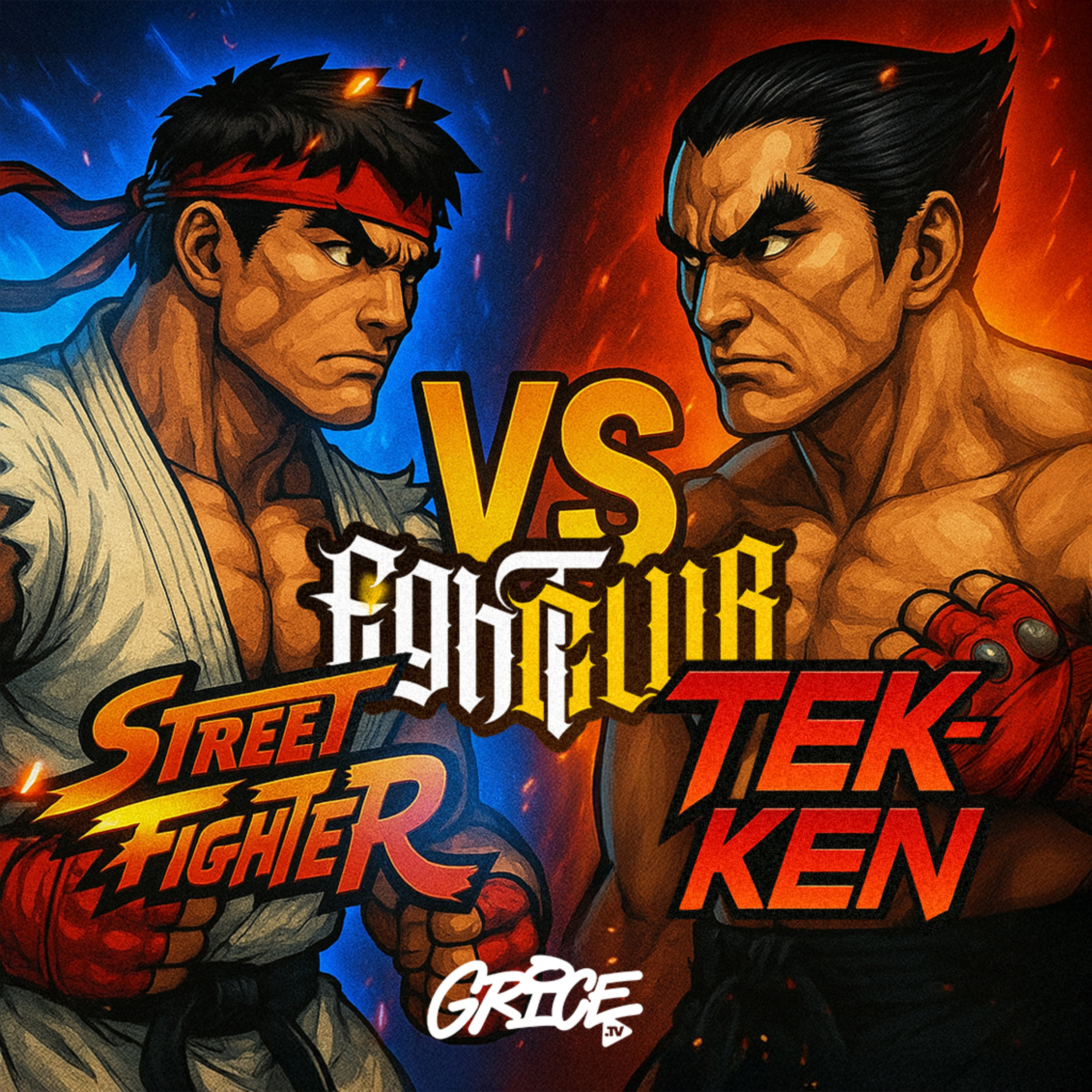 Fight Club: Street Fighter vs Tekken – Le Duel Ultime sur Grice Tv episode artwork