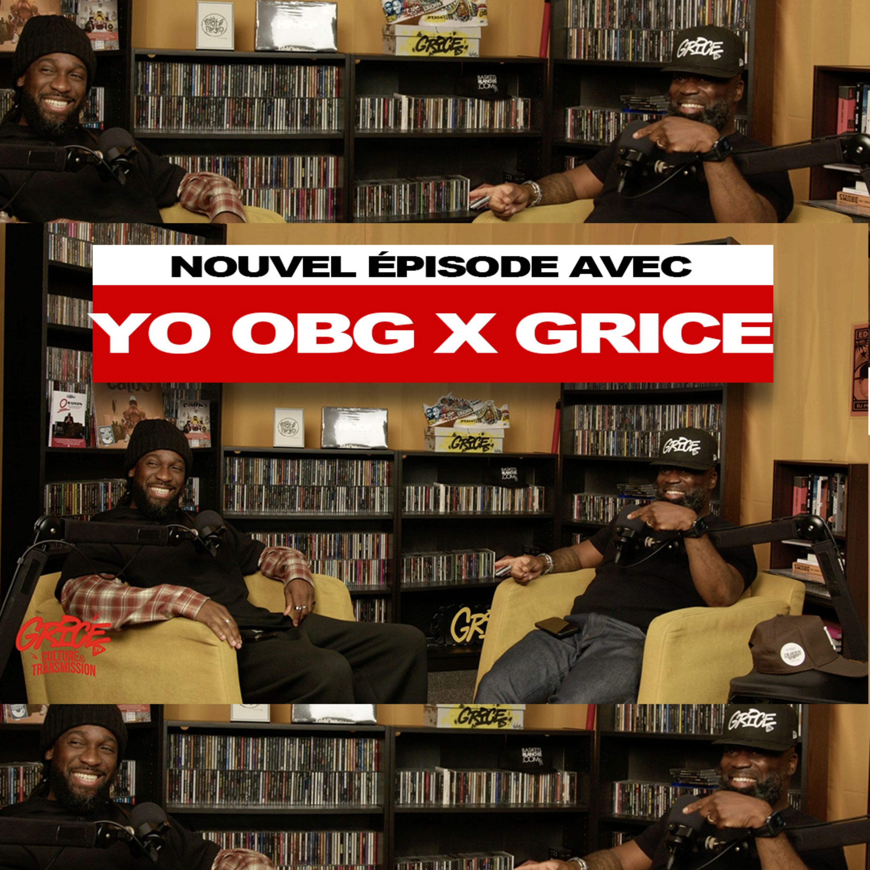 Yo OBG face à Grice : enfance, famille, médias, musique et transmission episode artwork