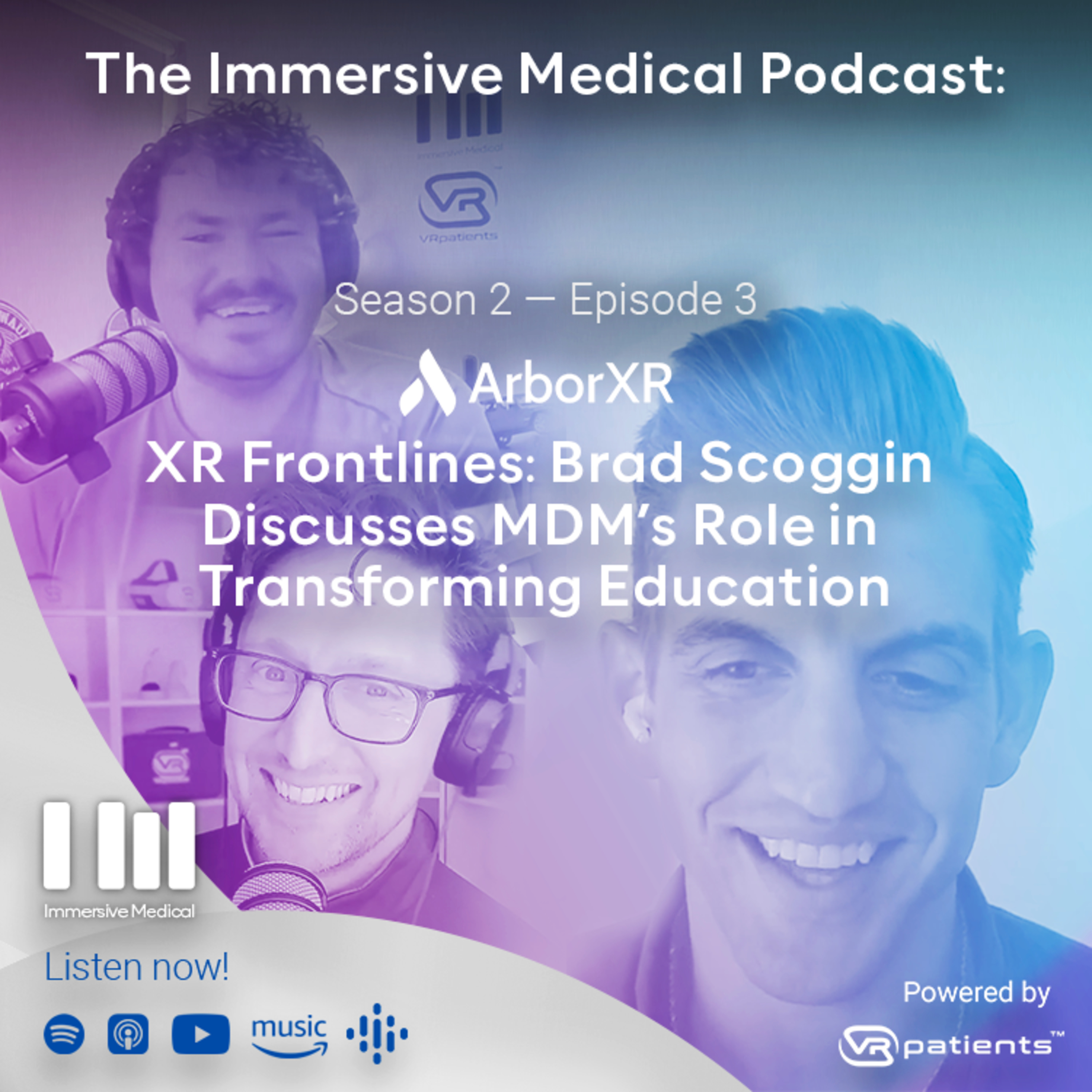 Immersive Medical Podcast
