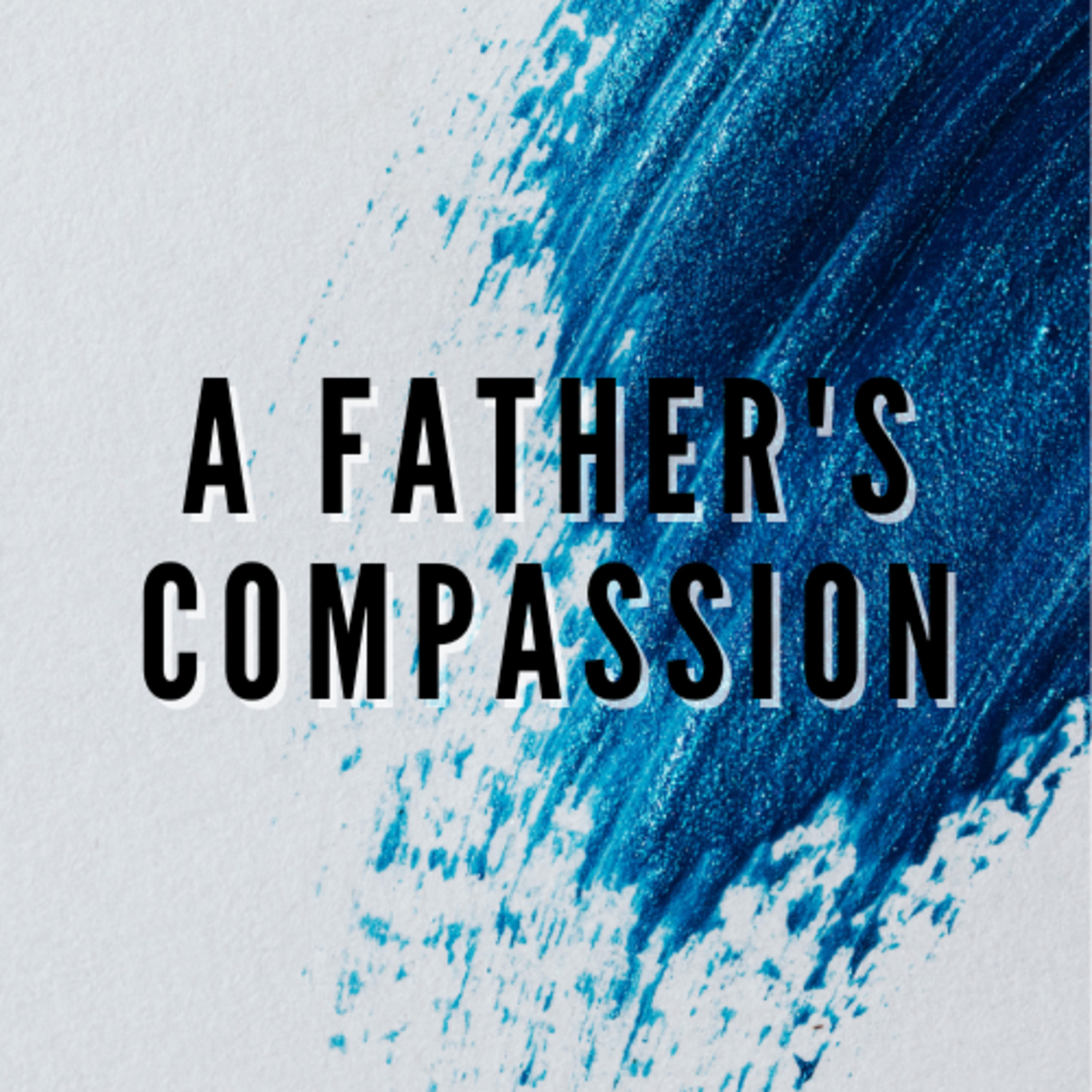 A Father's Compassion episode artwork