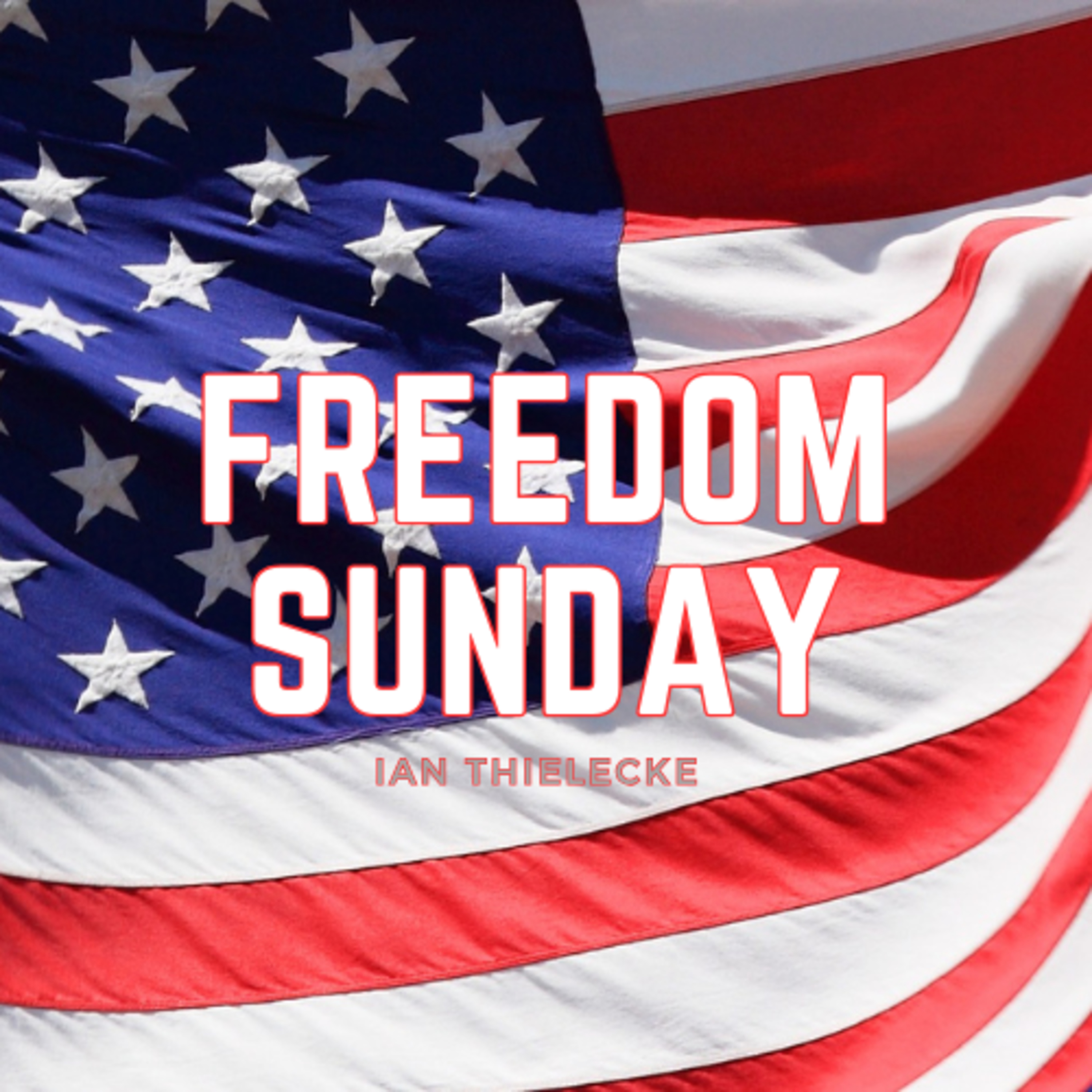 Freedom Sunday episode artwork