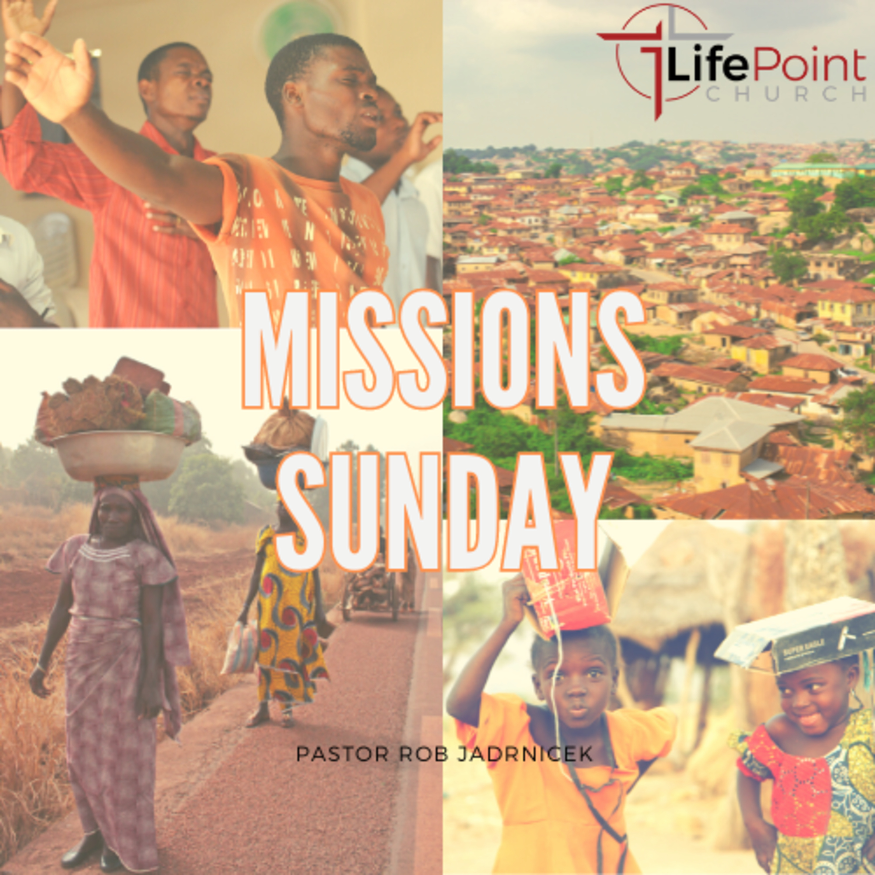 Missions Sunday - Pastor Rob Jadrnicek episode artwork