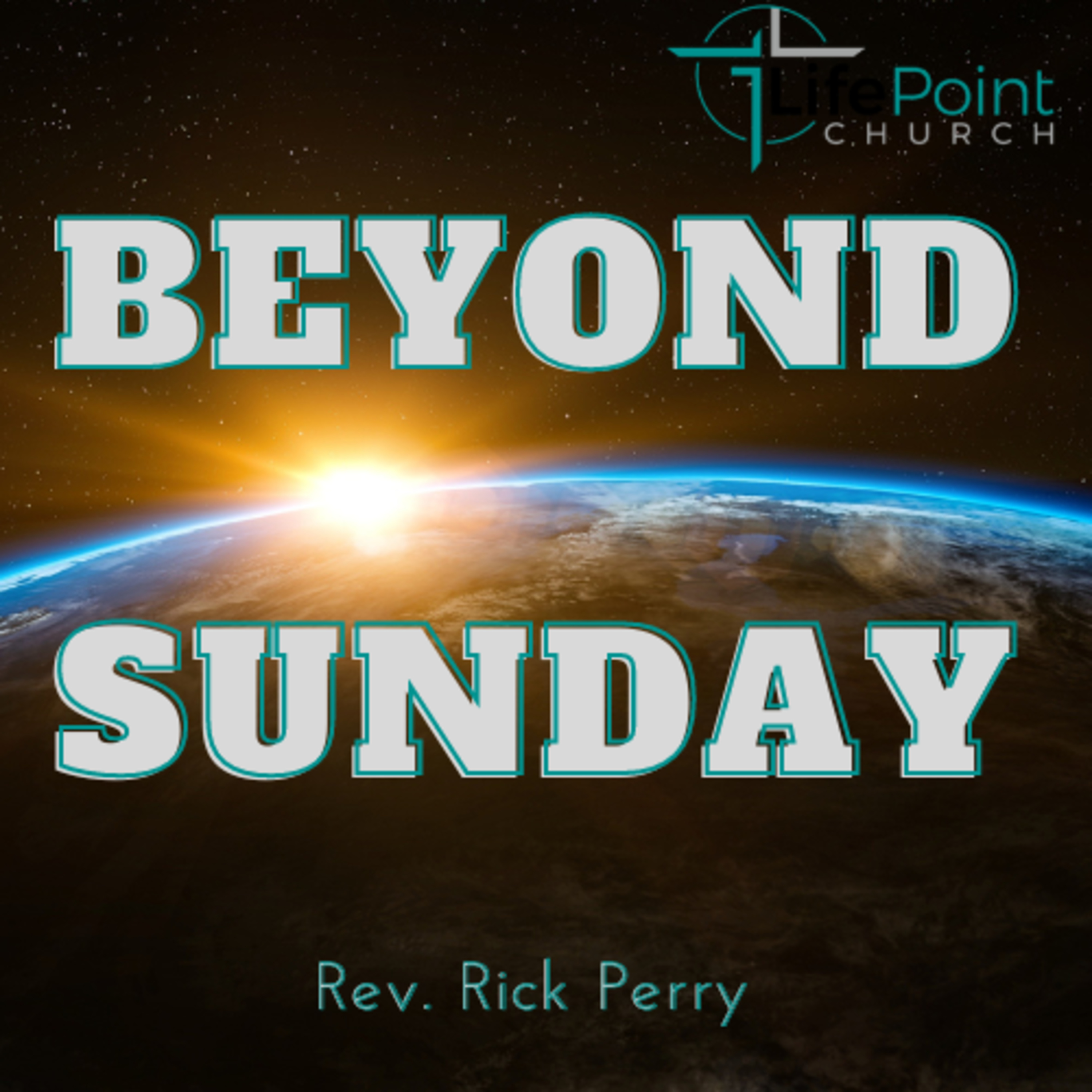 Beyond Sunday - Rev. Rick Perry episode artwork