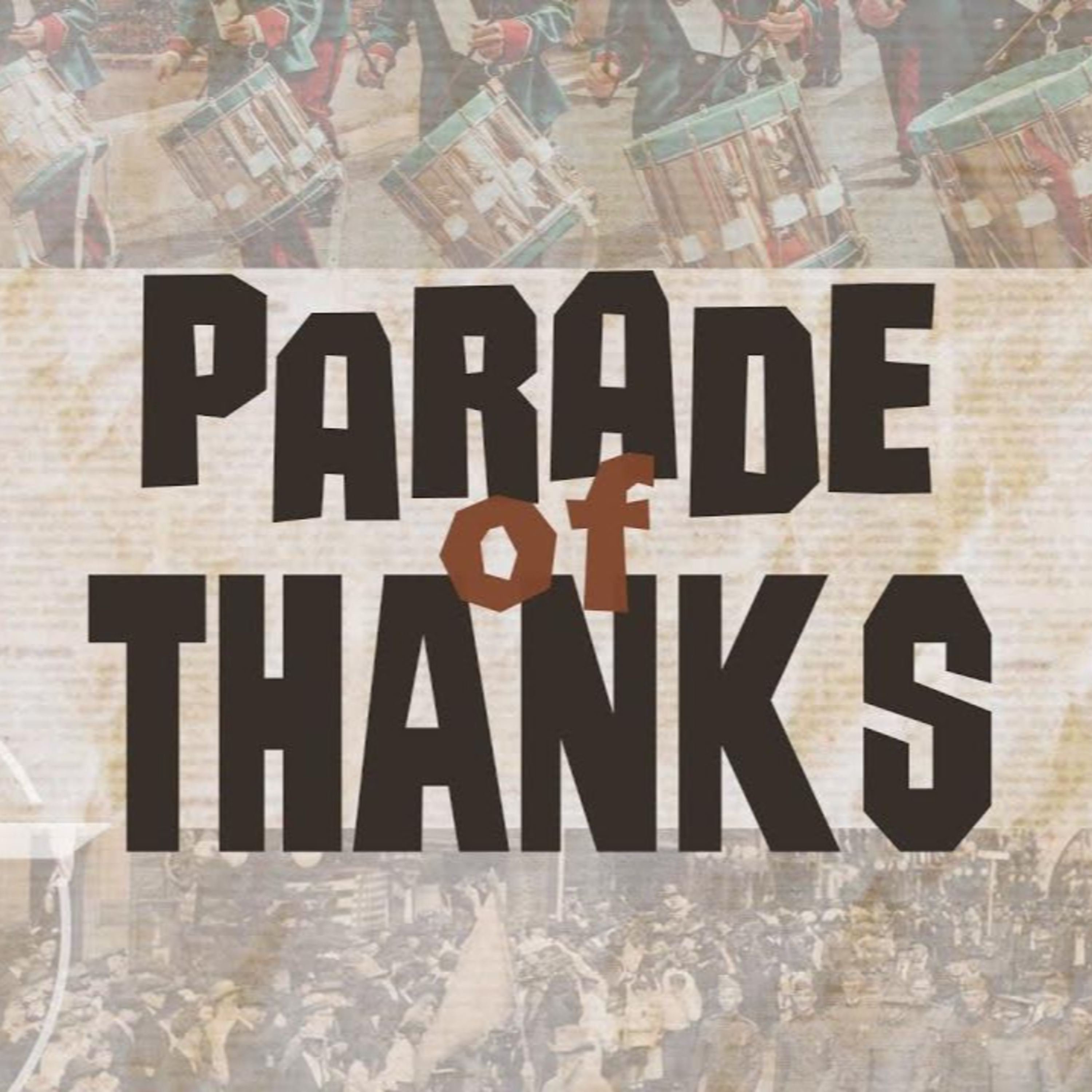 Parade of Thanks - Week 1 episode artwork
