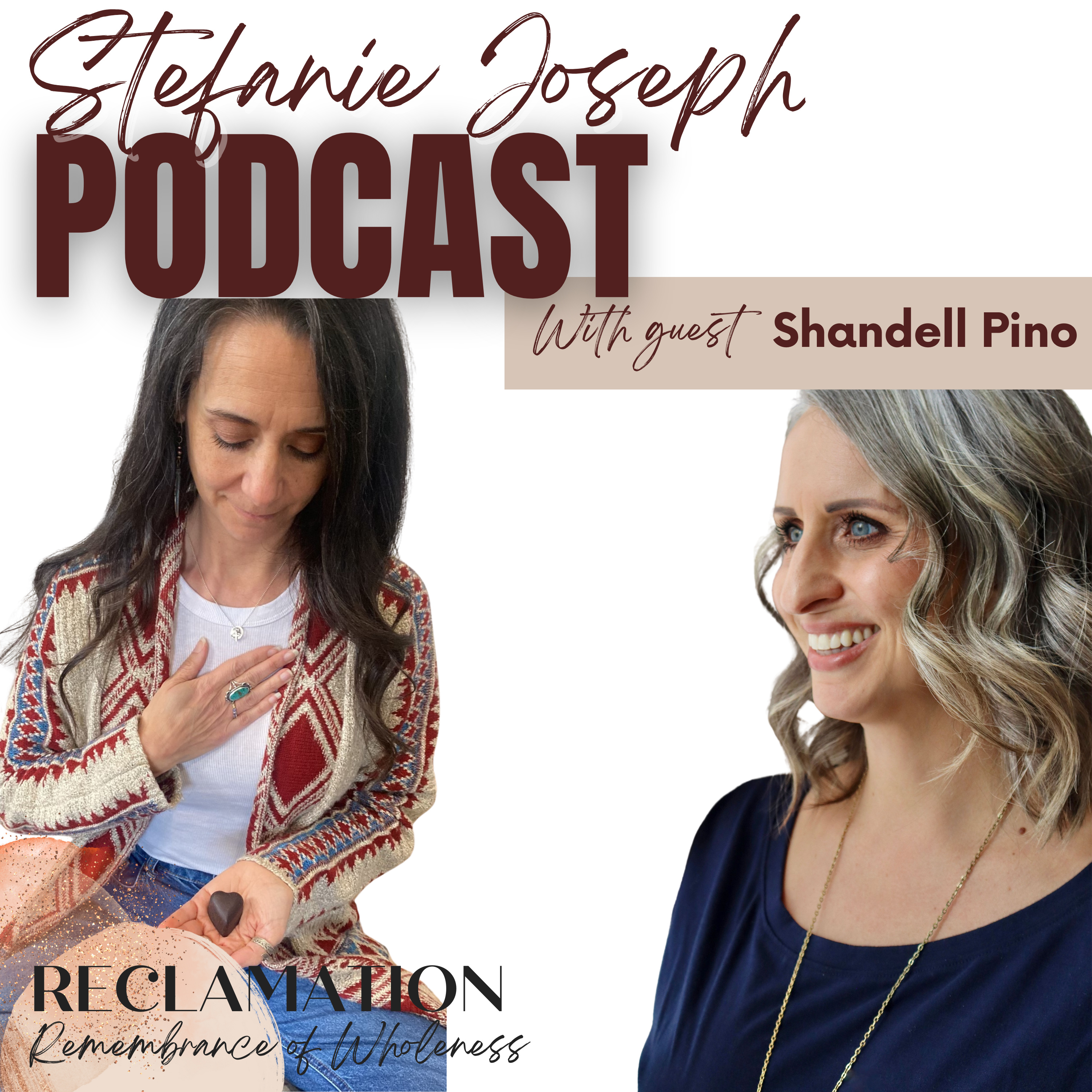 Stefanie Joseph Podcast - Remembrance of Wholeness