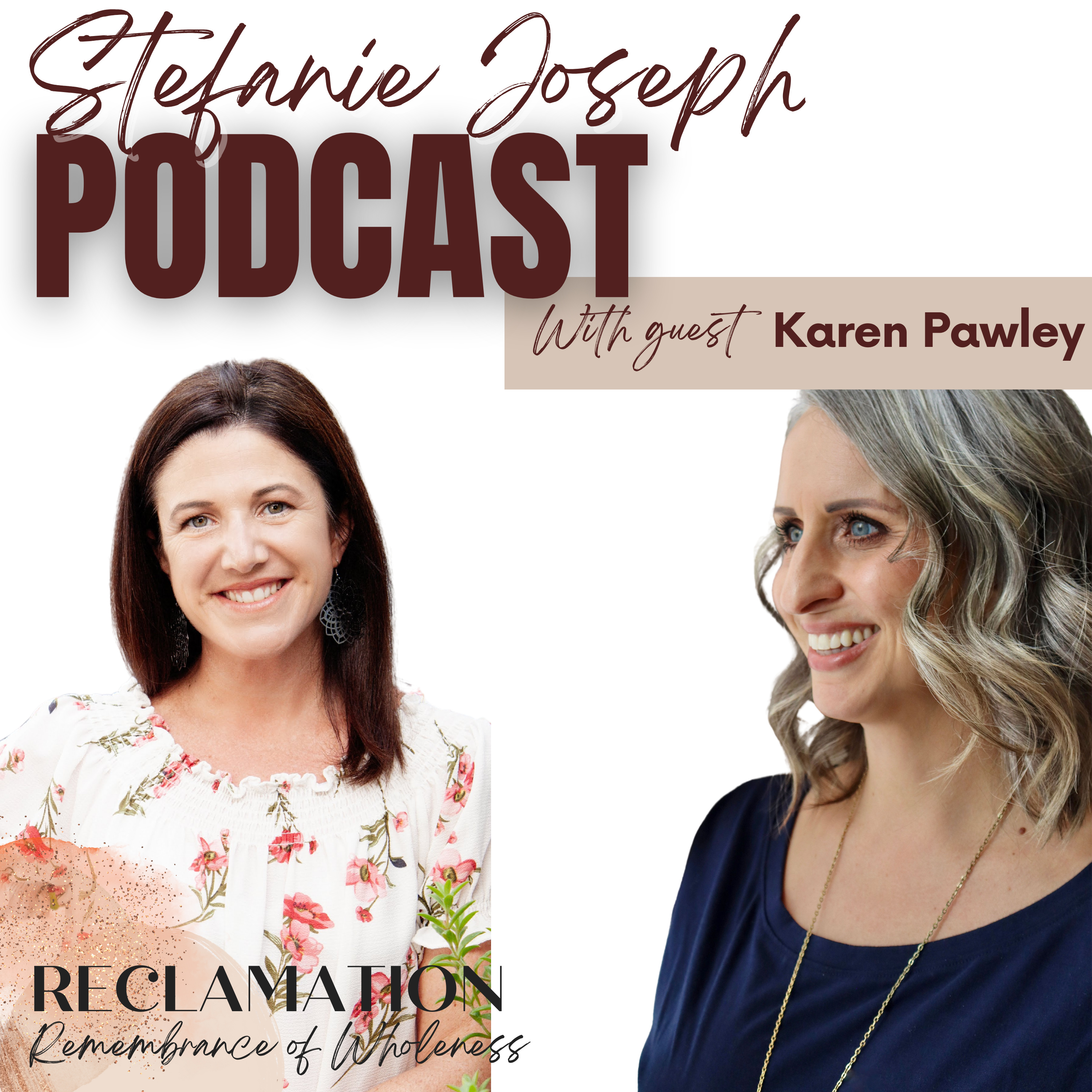 Stefanie Joseph Podcast - Remembrance of Wholeness