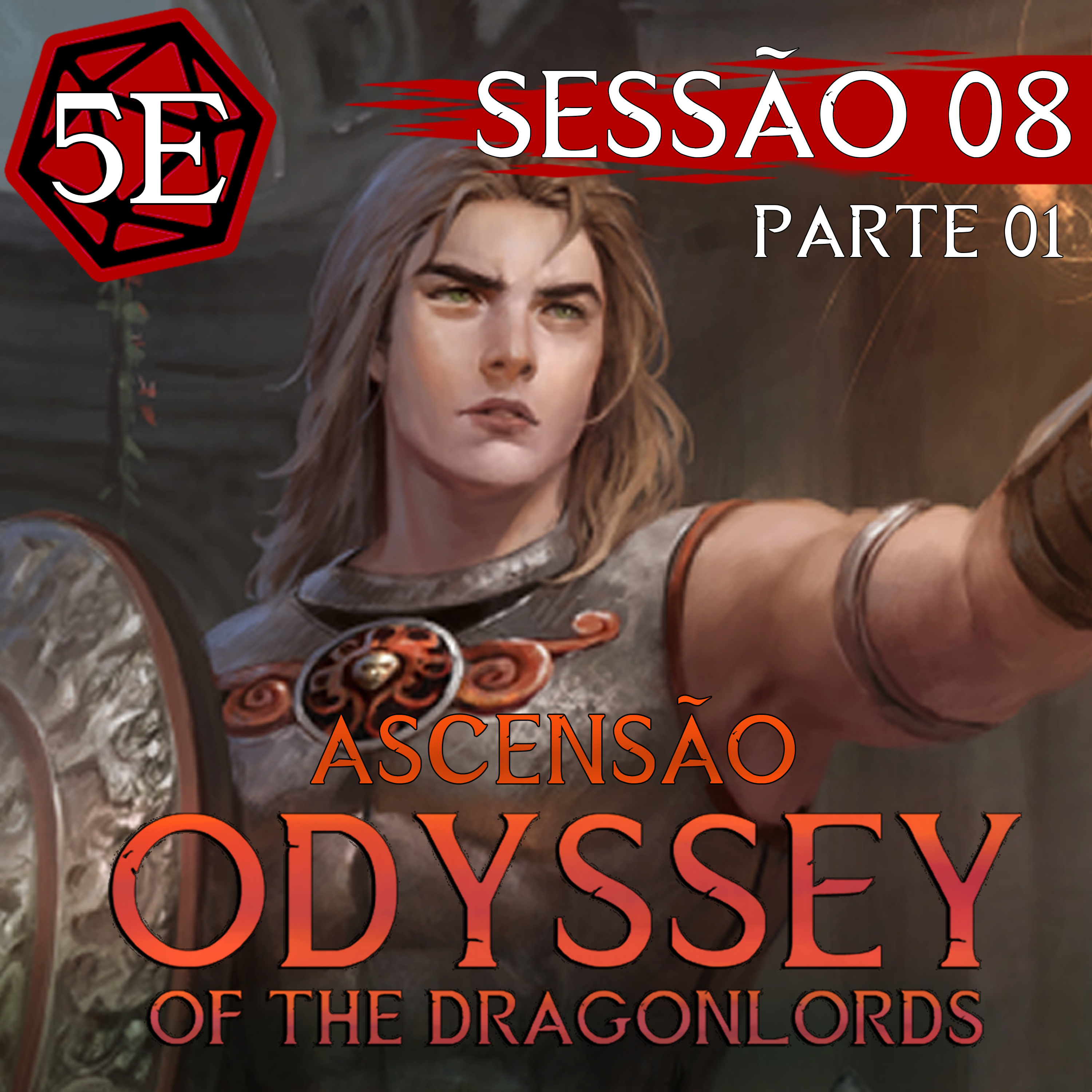 Ascensão: Odyssey of The Dragonlords | Sessão 8 Parte 01: Os Basiliscos | Dungeons & Dragons episode artwork