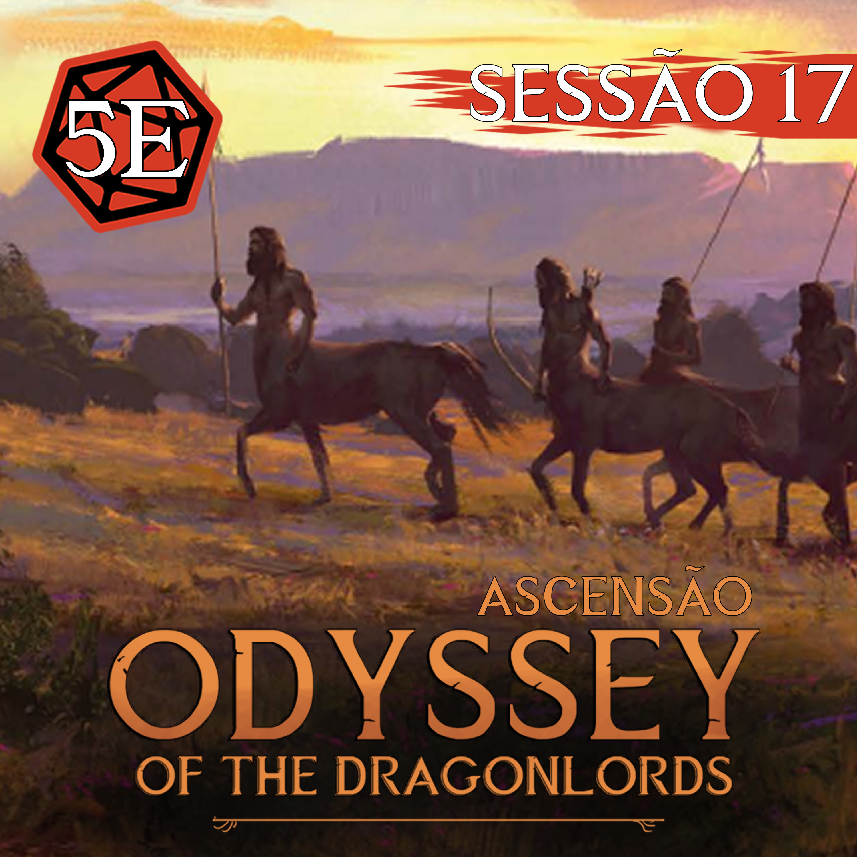 Ascensão: Odyssey of The Dragonlords | Sessão 17: Do Adeus ao Reencontro | Dungeons & Dragons episode artwork