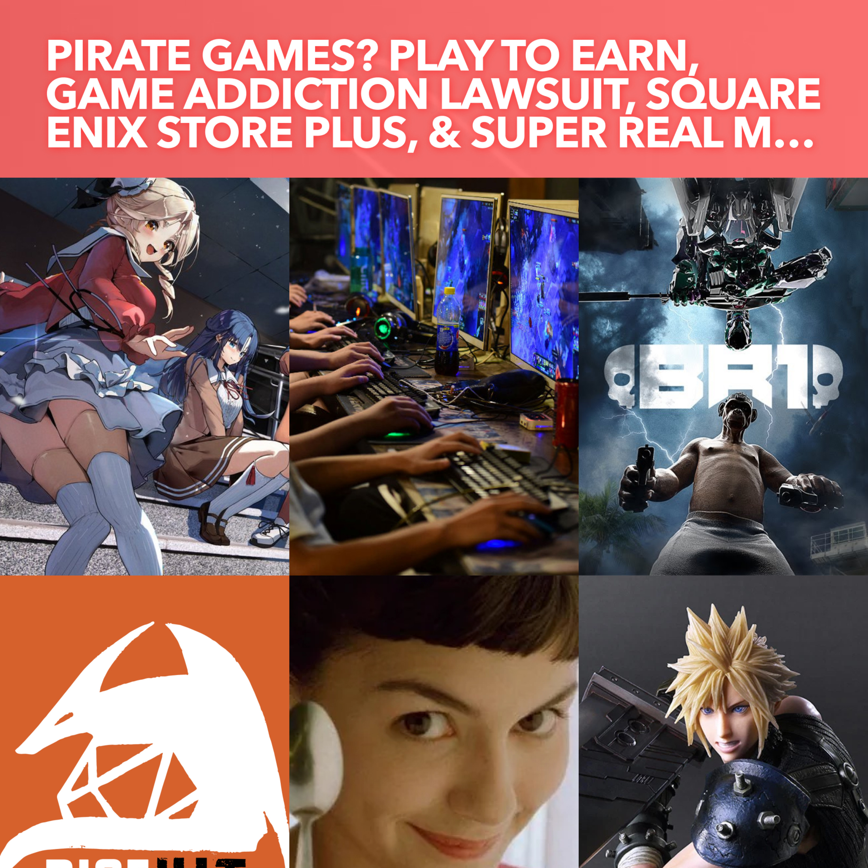S4EP22: Pirate games? Play to earn, Game addiction Lawsuit, SQUARE ENIX Store Plus, & Super Real Mahjong episode artwork