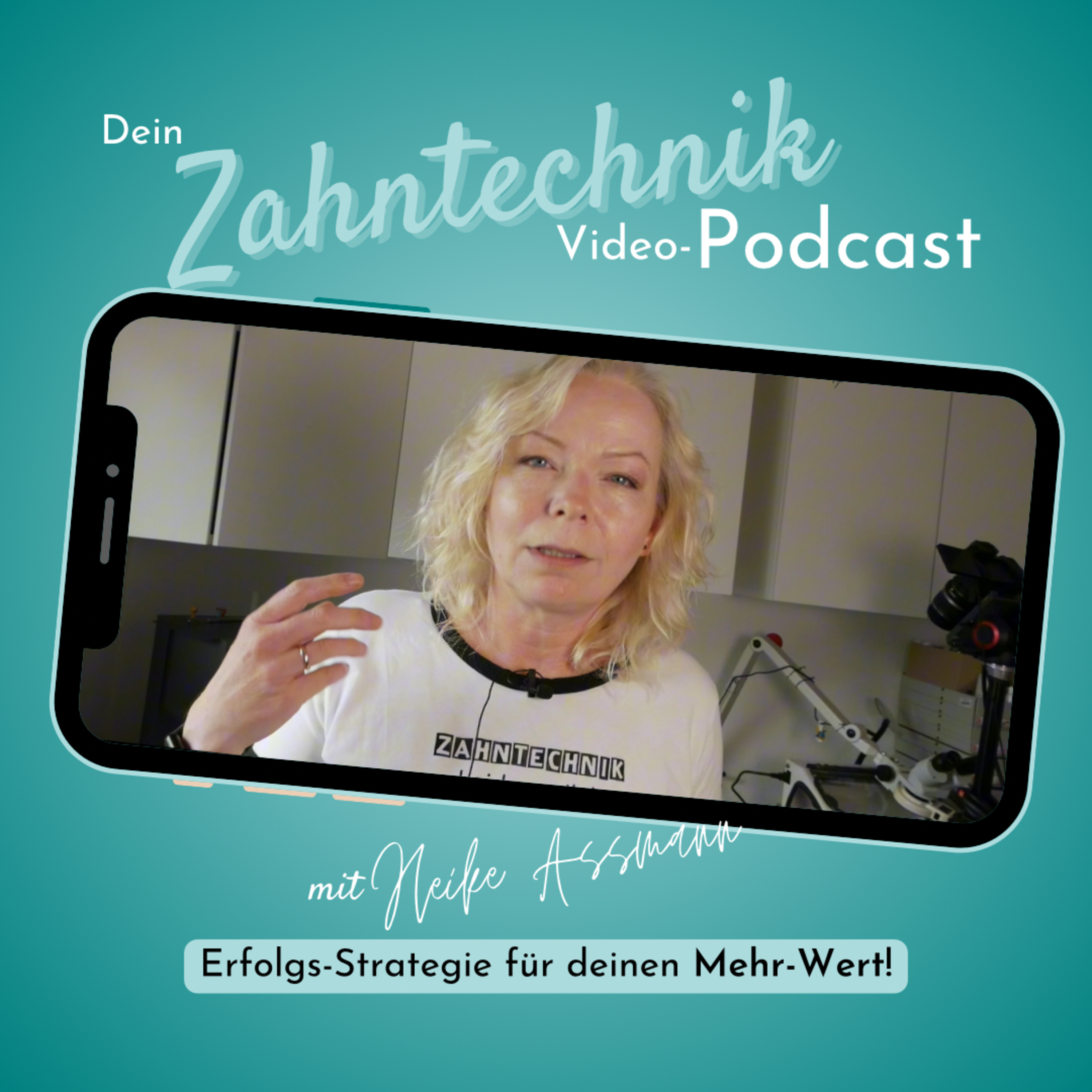 Der Zahntechnik-Podcast mit Heike Assmann
