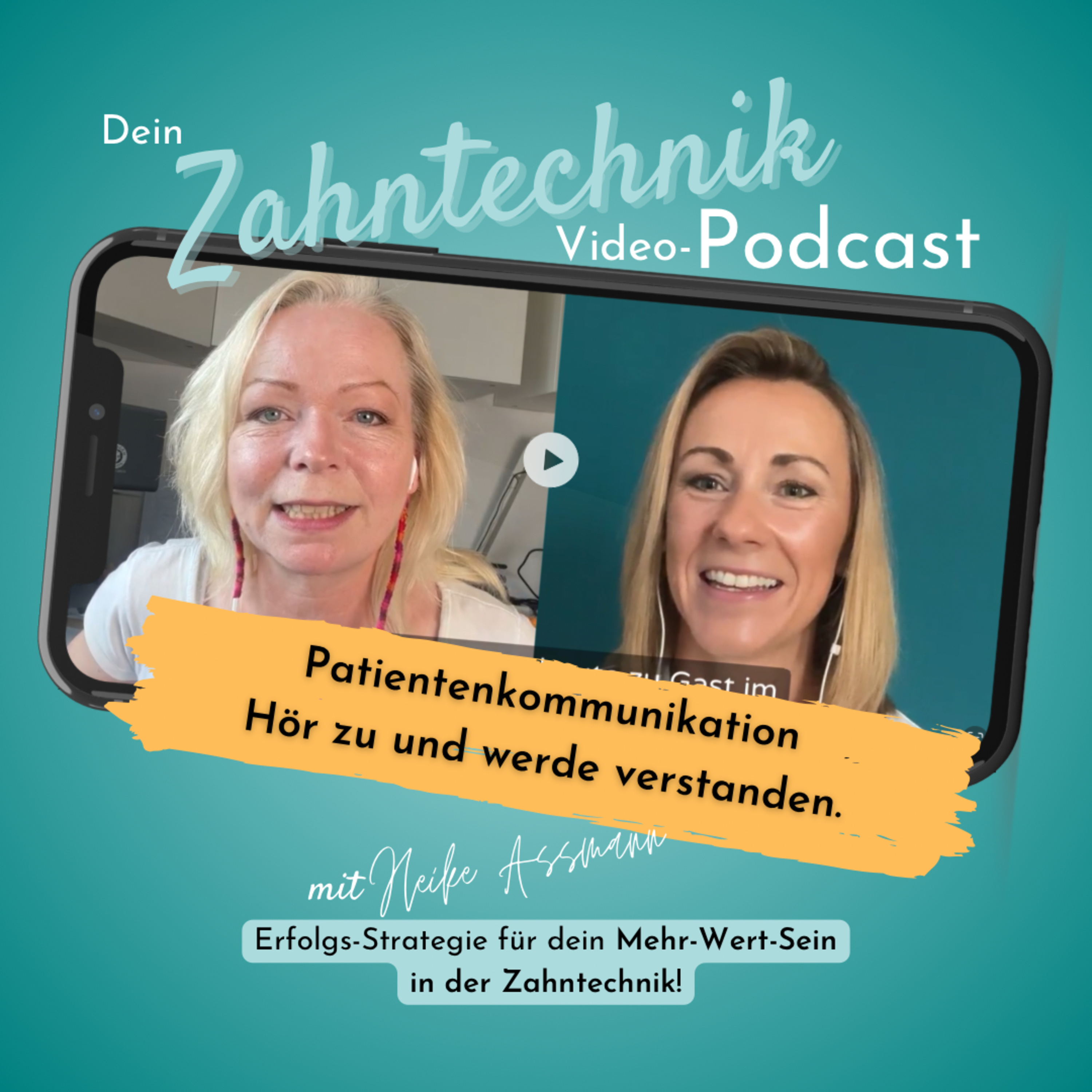Der Zahntechnik-Podcast mit Heike Assmann