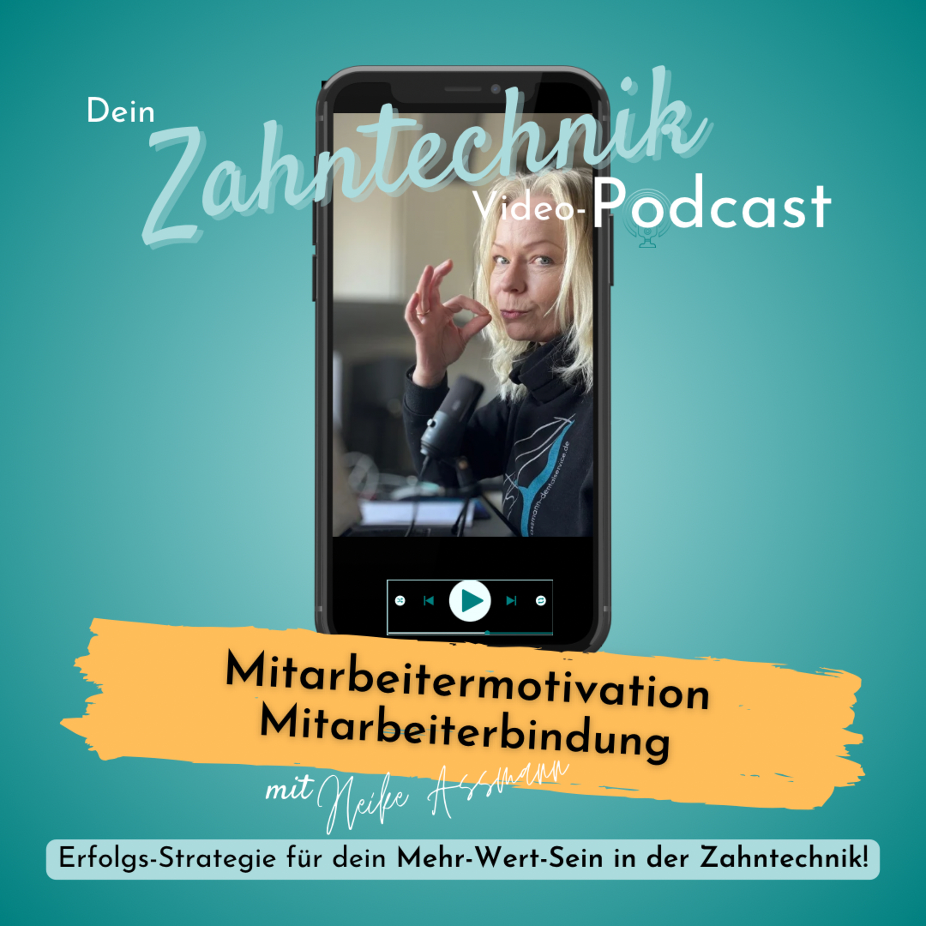 Der Zahntechnik-Podcast mit Heike Assmann