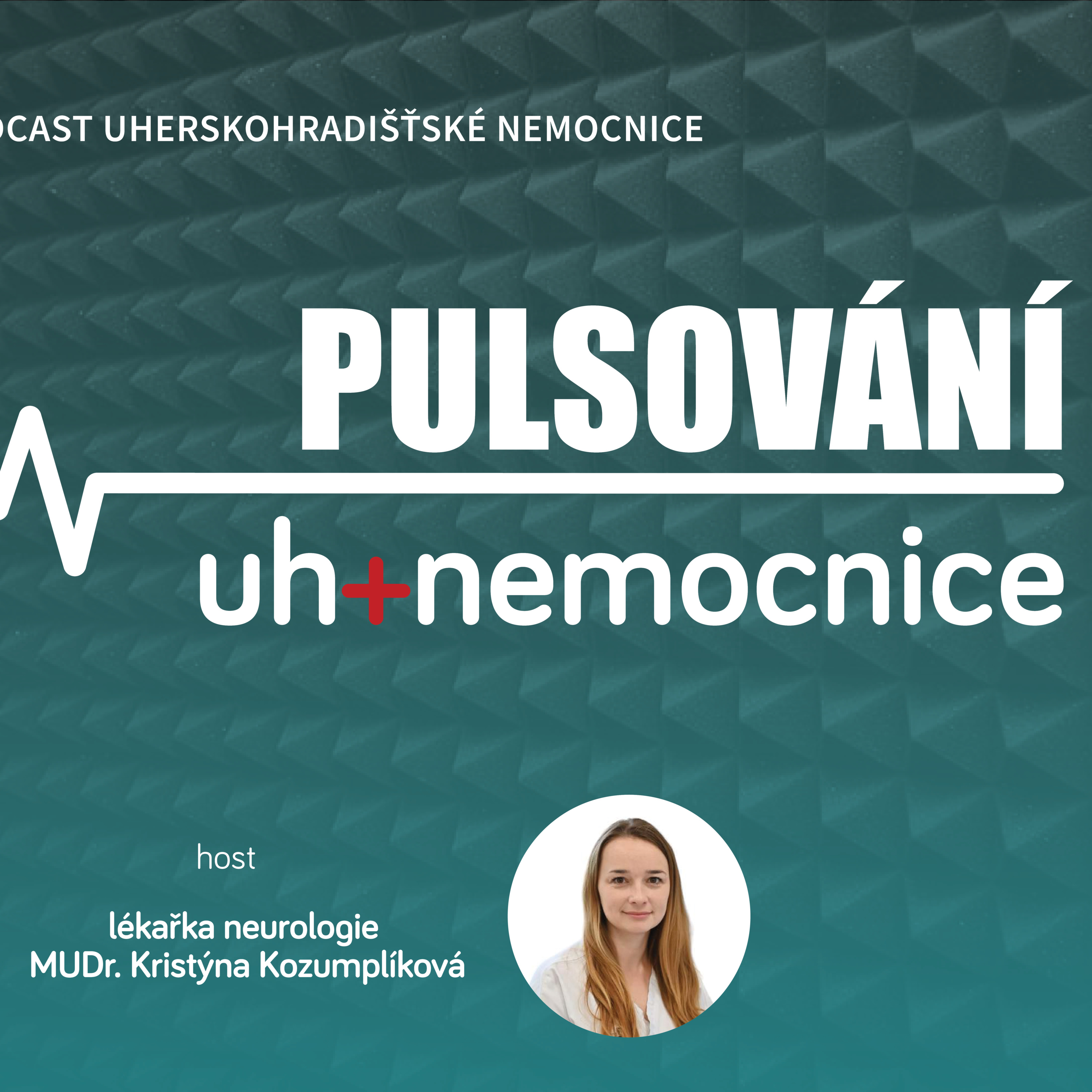 PULSOVÁNÍ - 12. podcast Uherskohradišťské nemocnice
