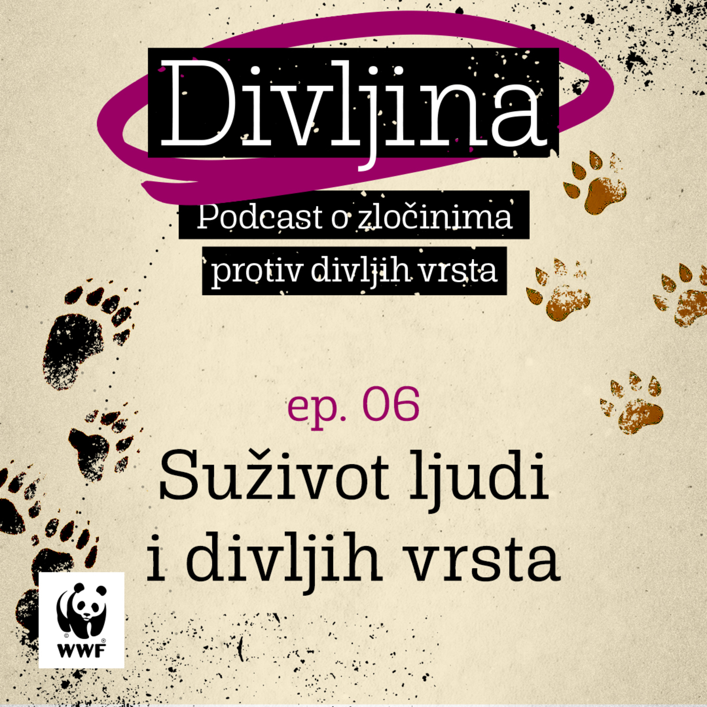 Divljina - WWF podcast o zločinima protiv divljih vrsta