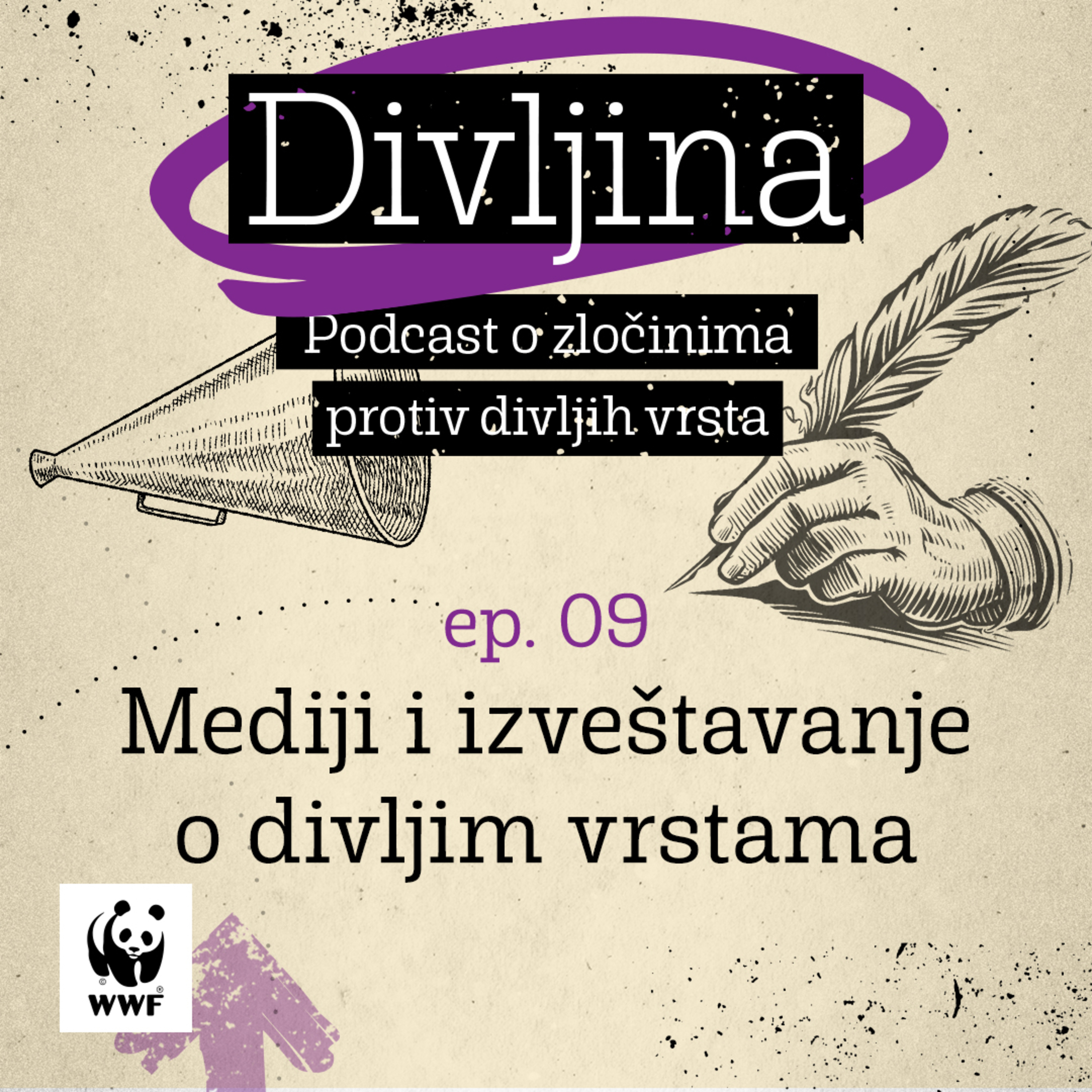 Divljina - WWF podcast o zločinima protiv divljih vrsta