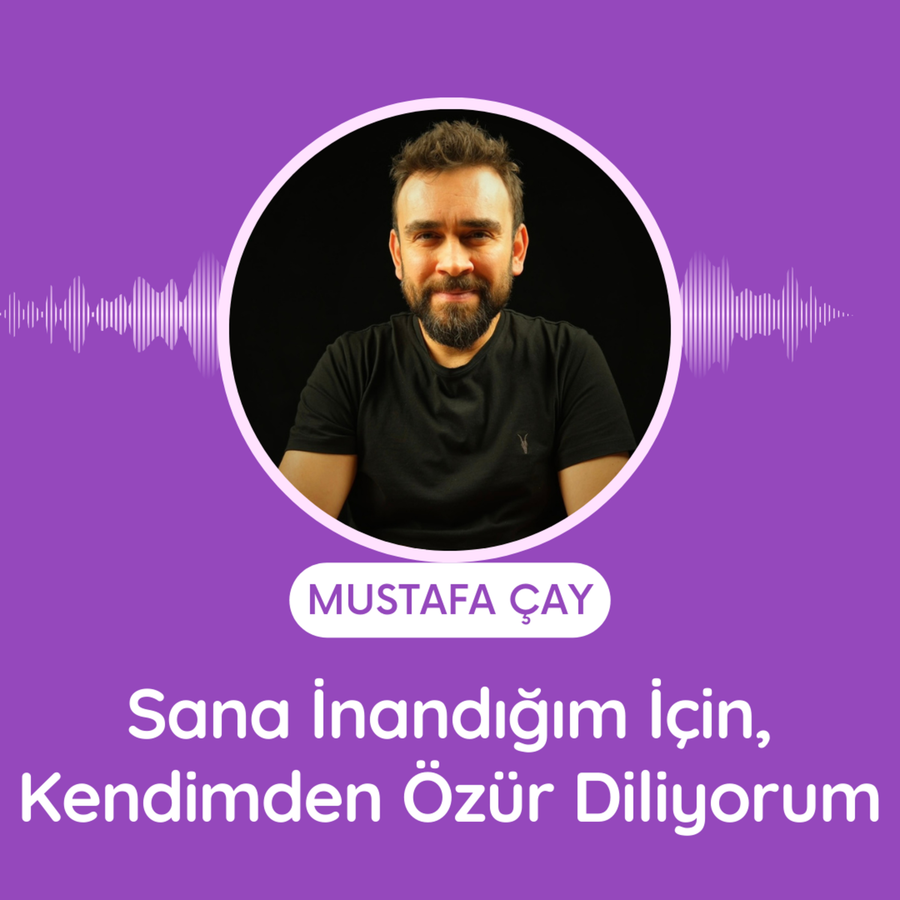 Sana İnandığım İçin, Kendimden Özür Diliyorum episode artwork