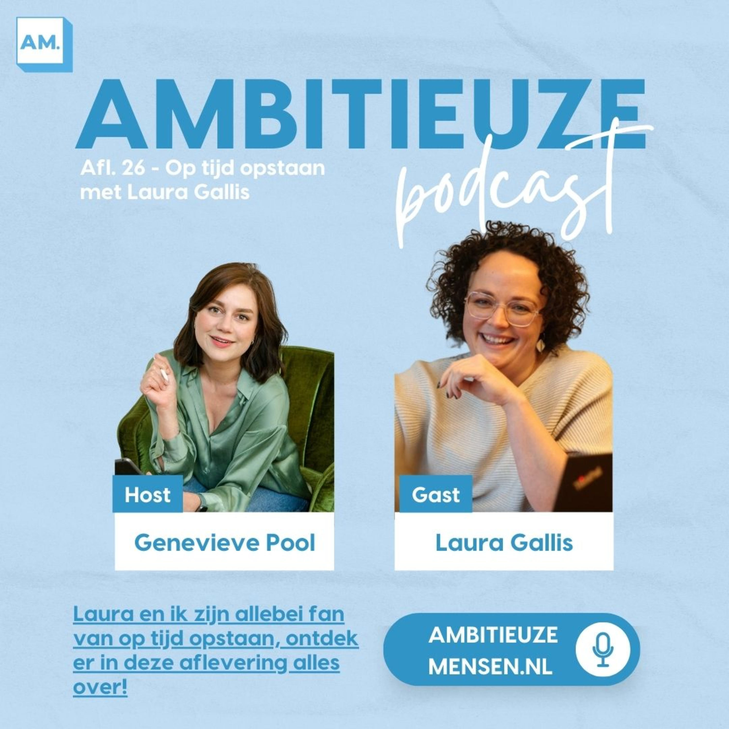 Ambitieuze Podcast - Dé podcast voor Ambitieuze Mensen en Ondernemers