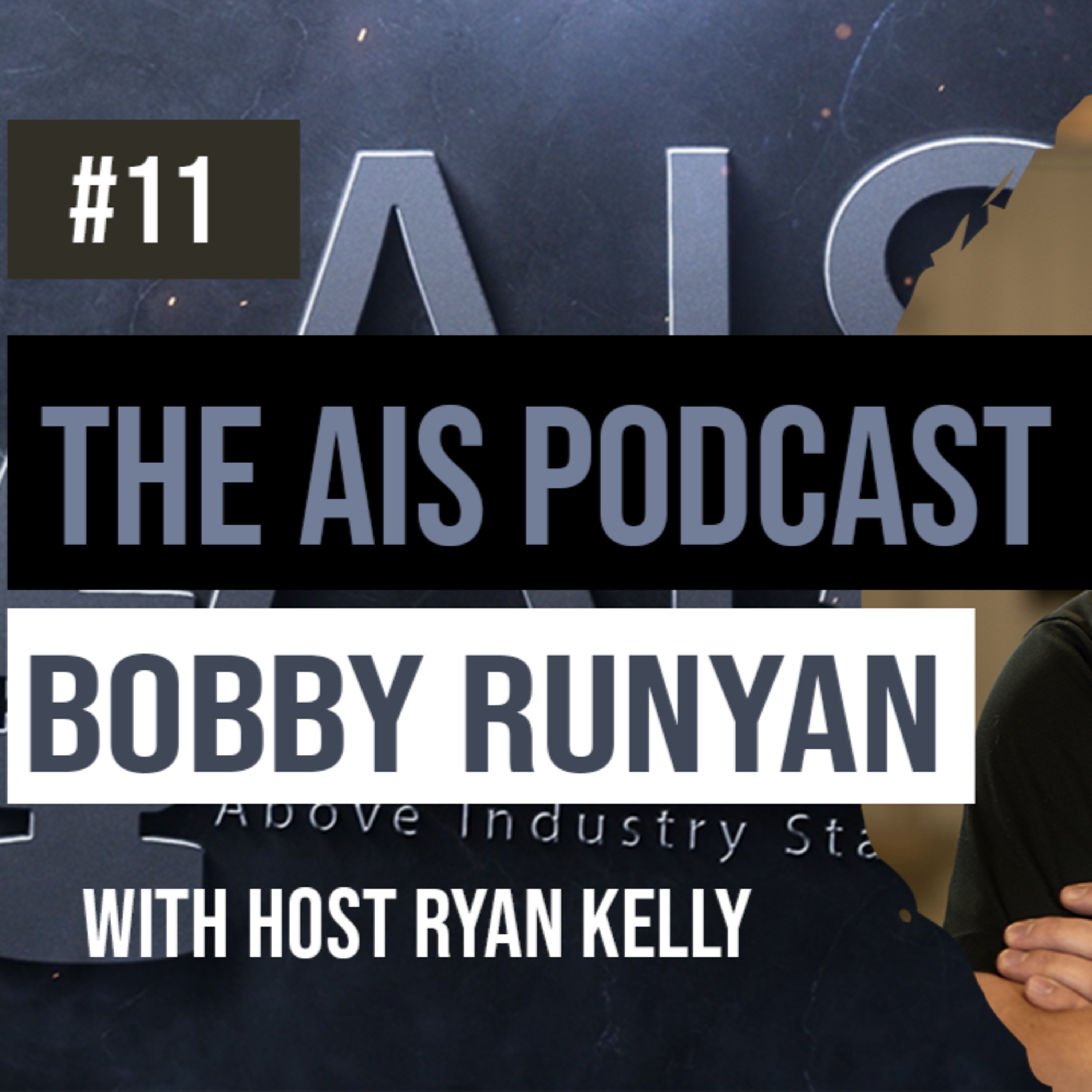 AIS The Above Industry Standard Podcast