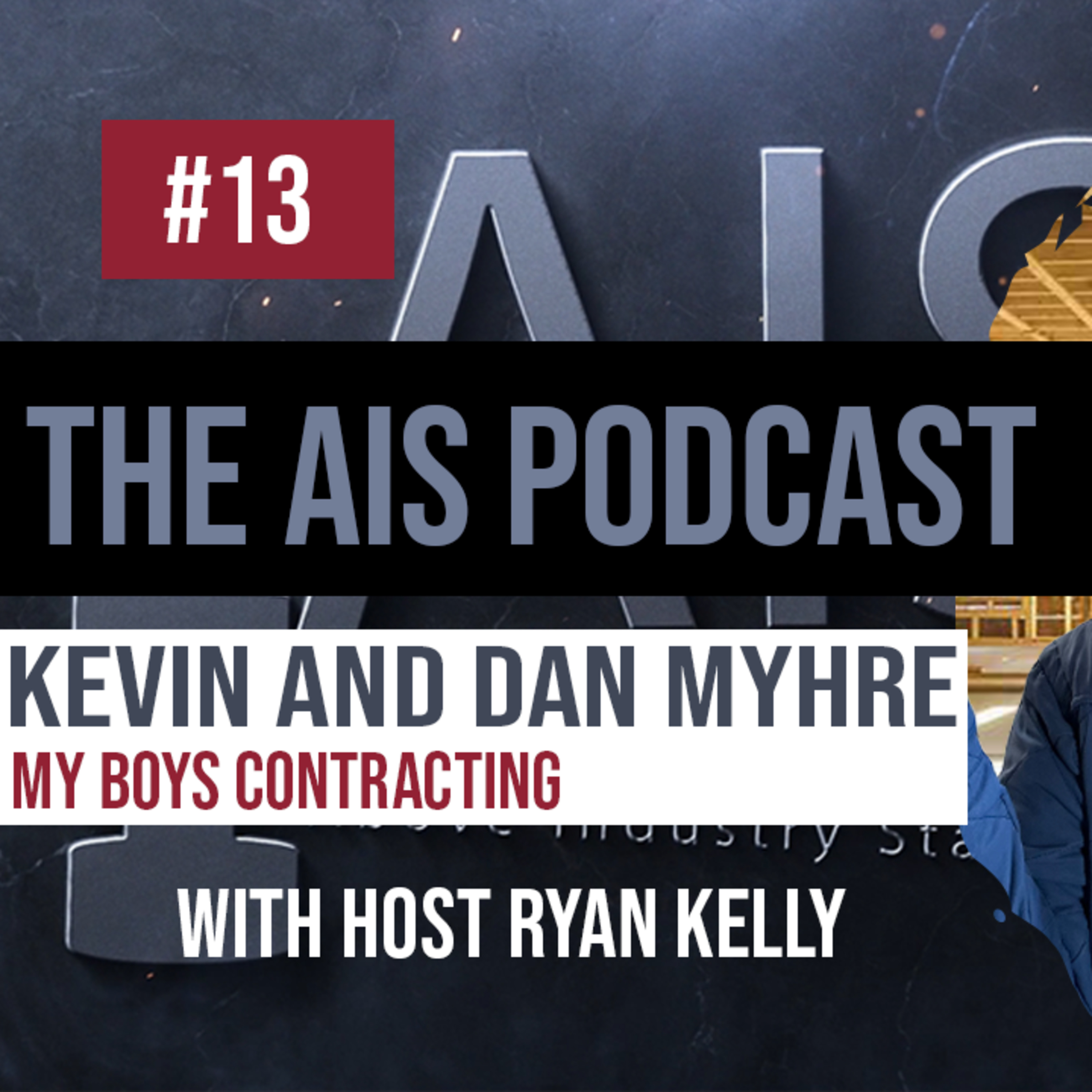 AIS The Above Industry Standard Podcast