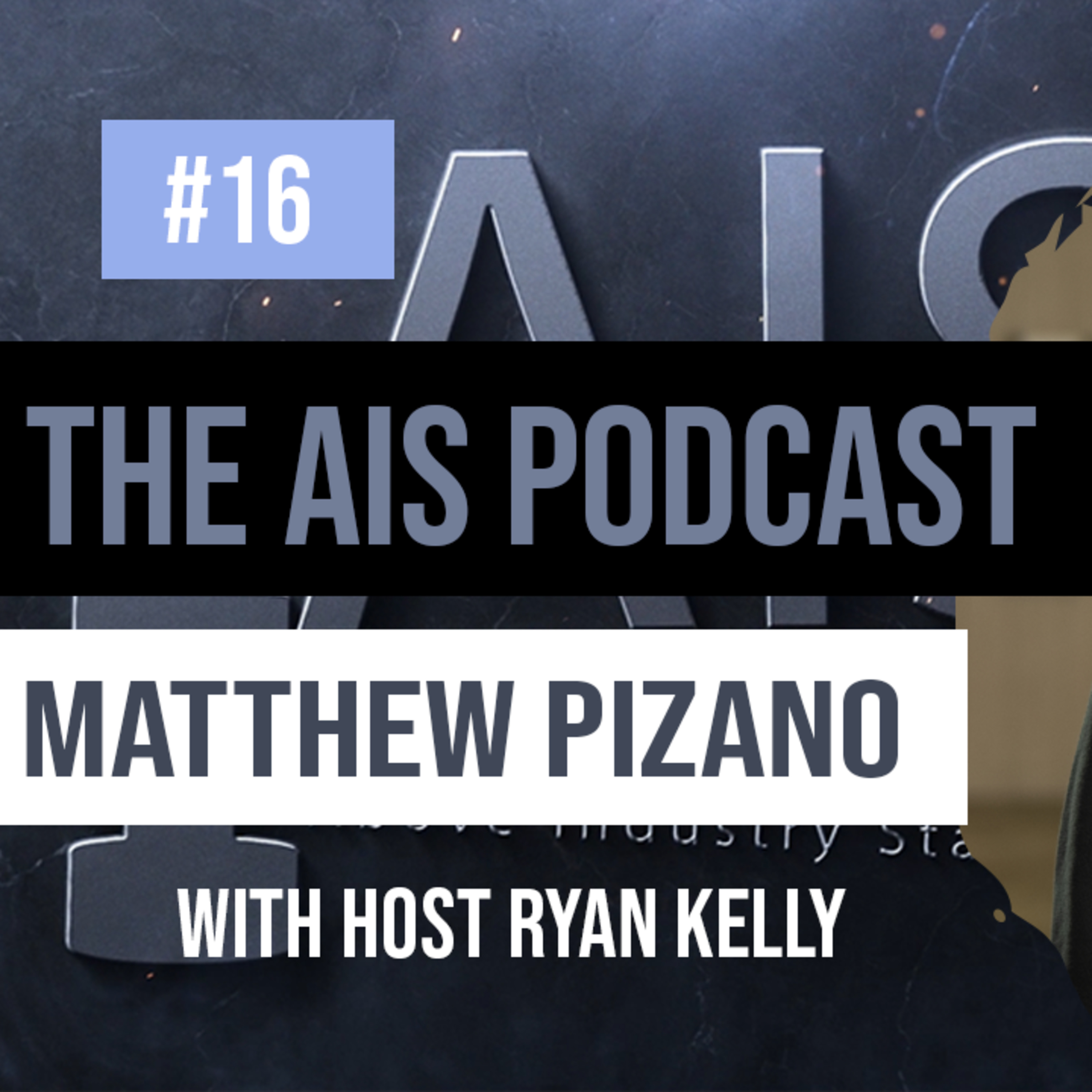 AIS The Above Industry Standard Podcast