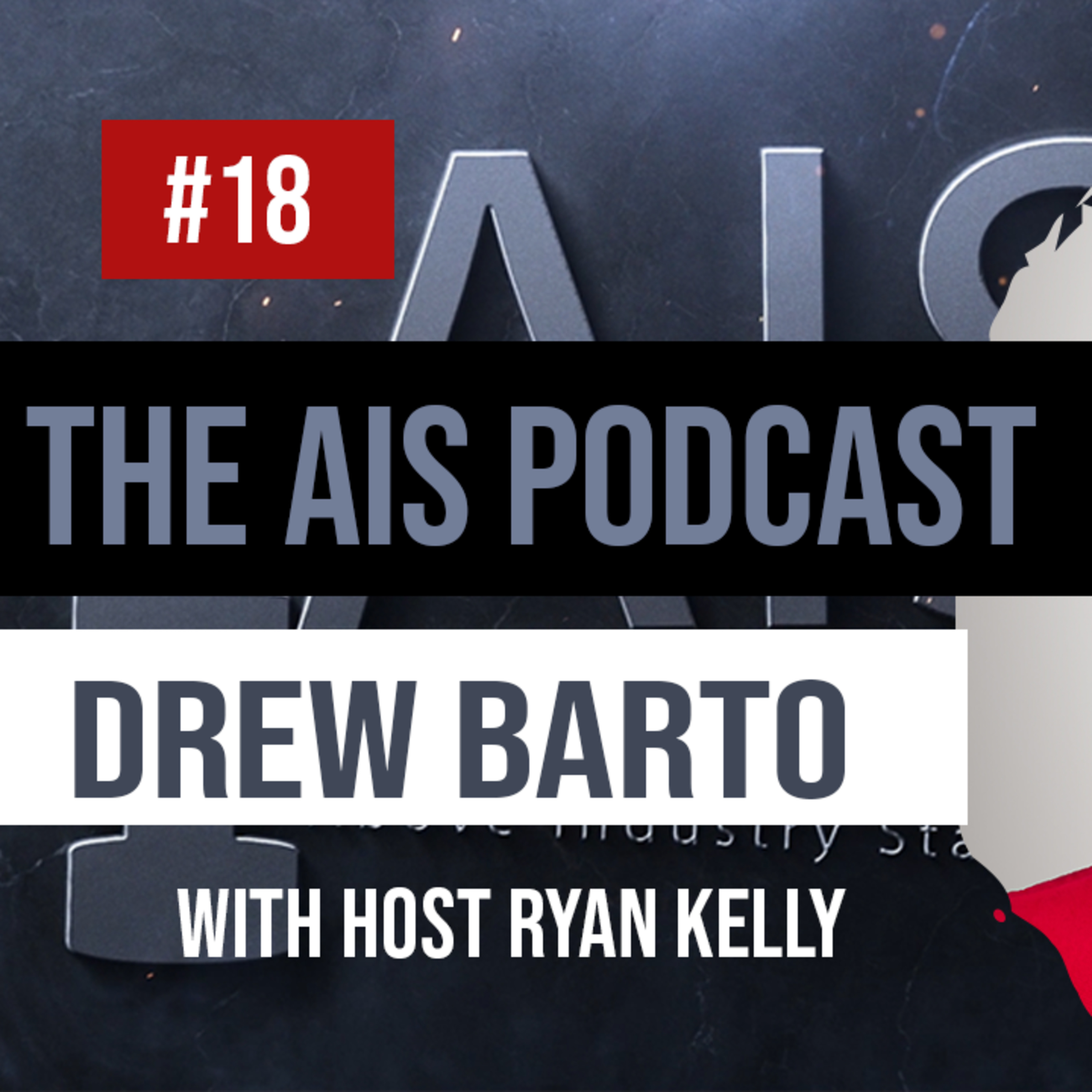 AIS The Above Industry Standard Podcast