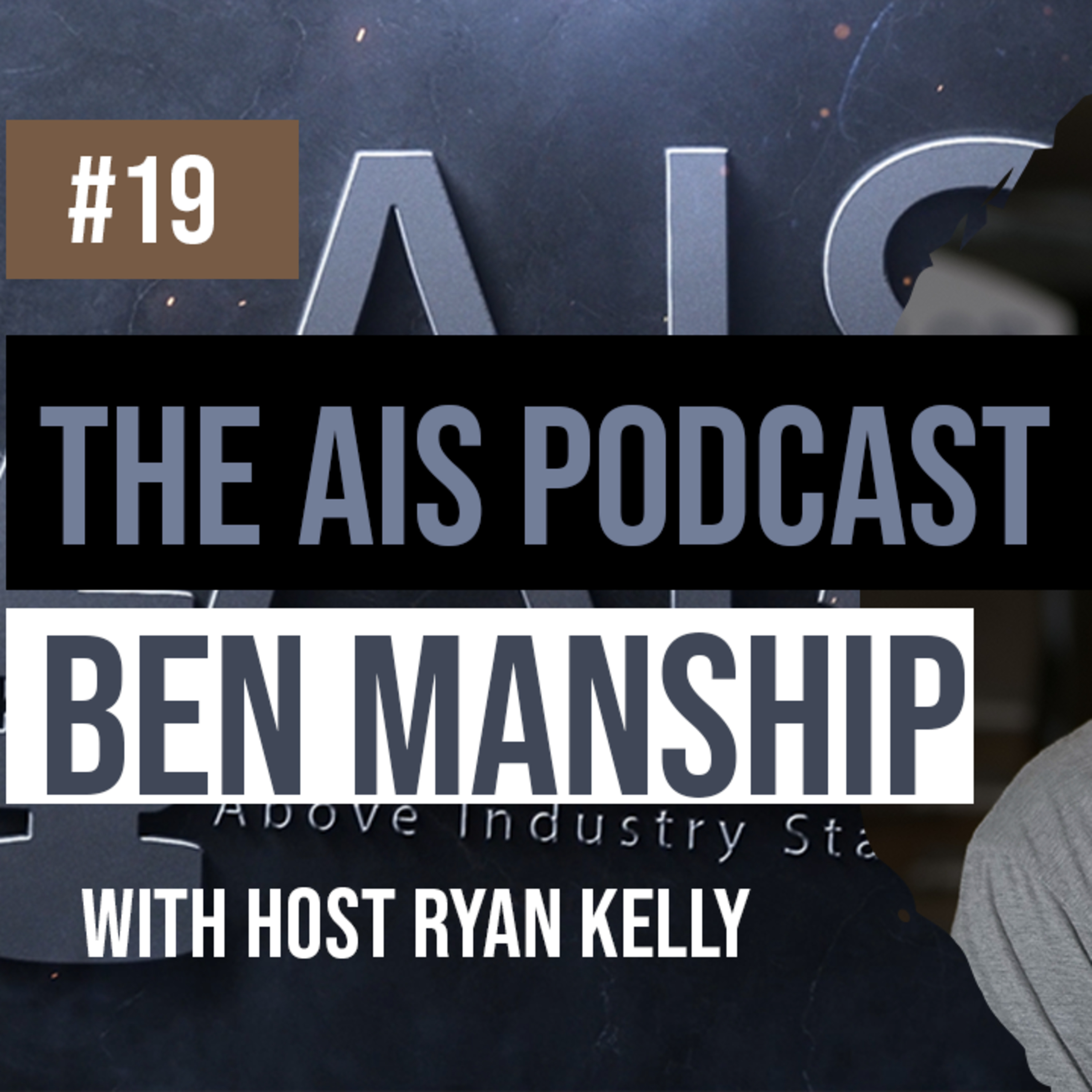 AIS The Above Industry Standard Podcast