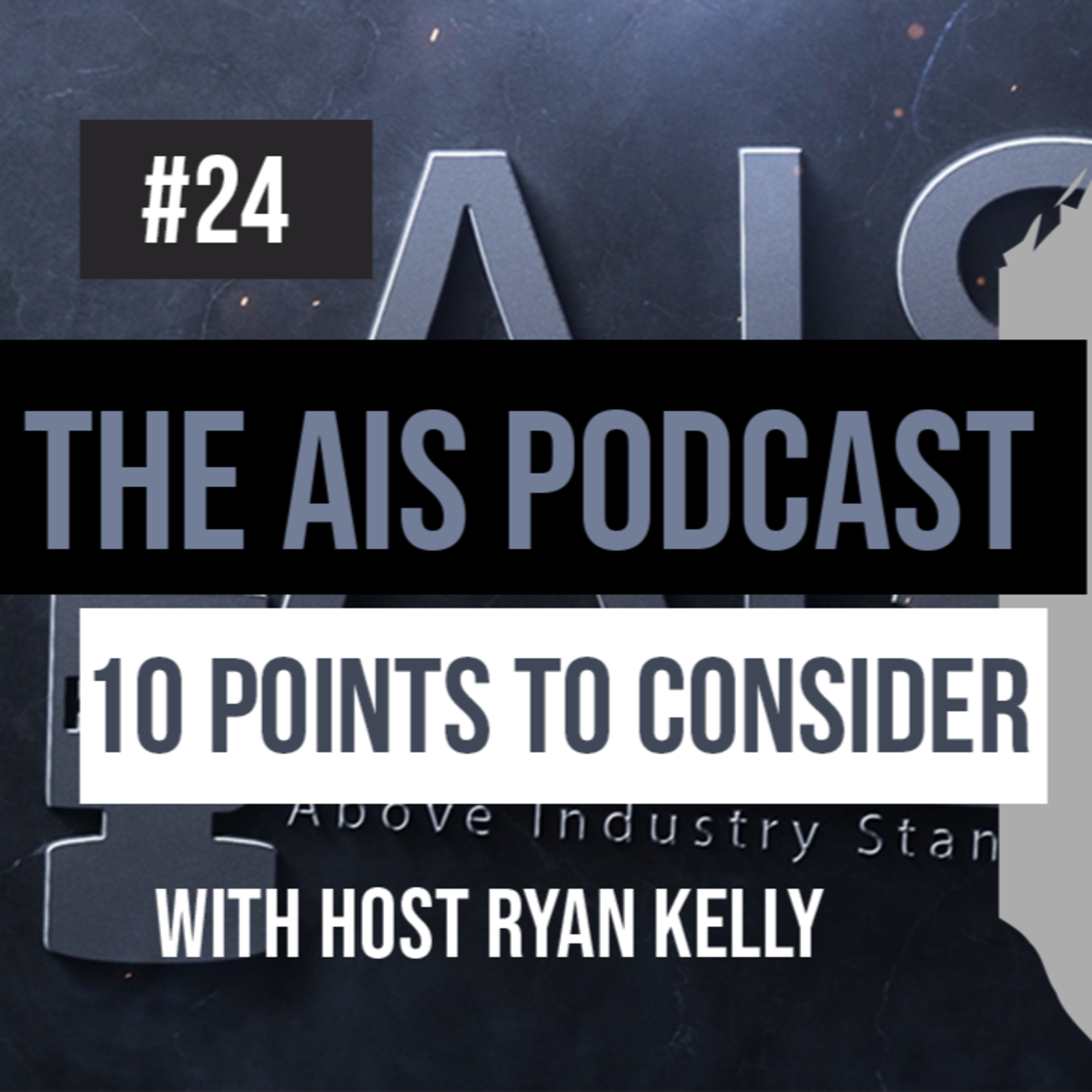 AIS The Above Industry Standard Podcast