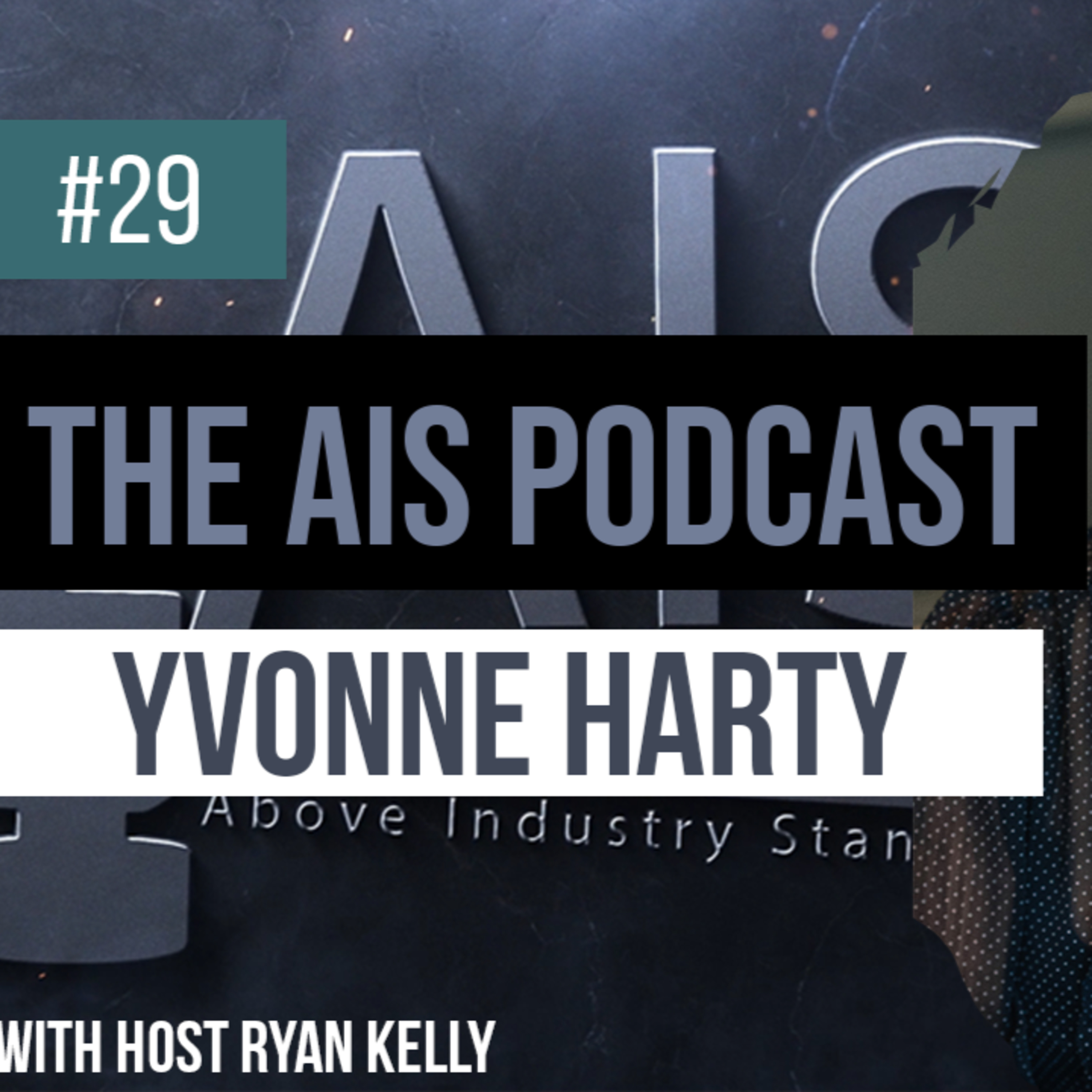 AIS The Above Industry Standard Podcast