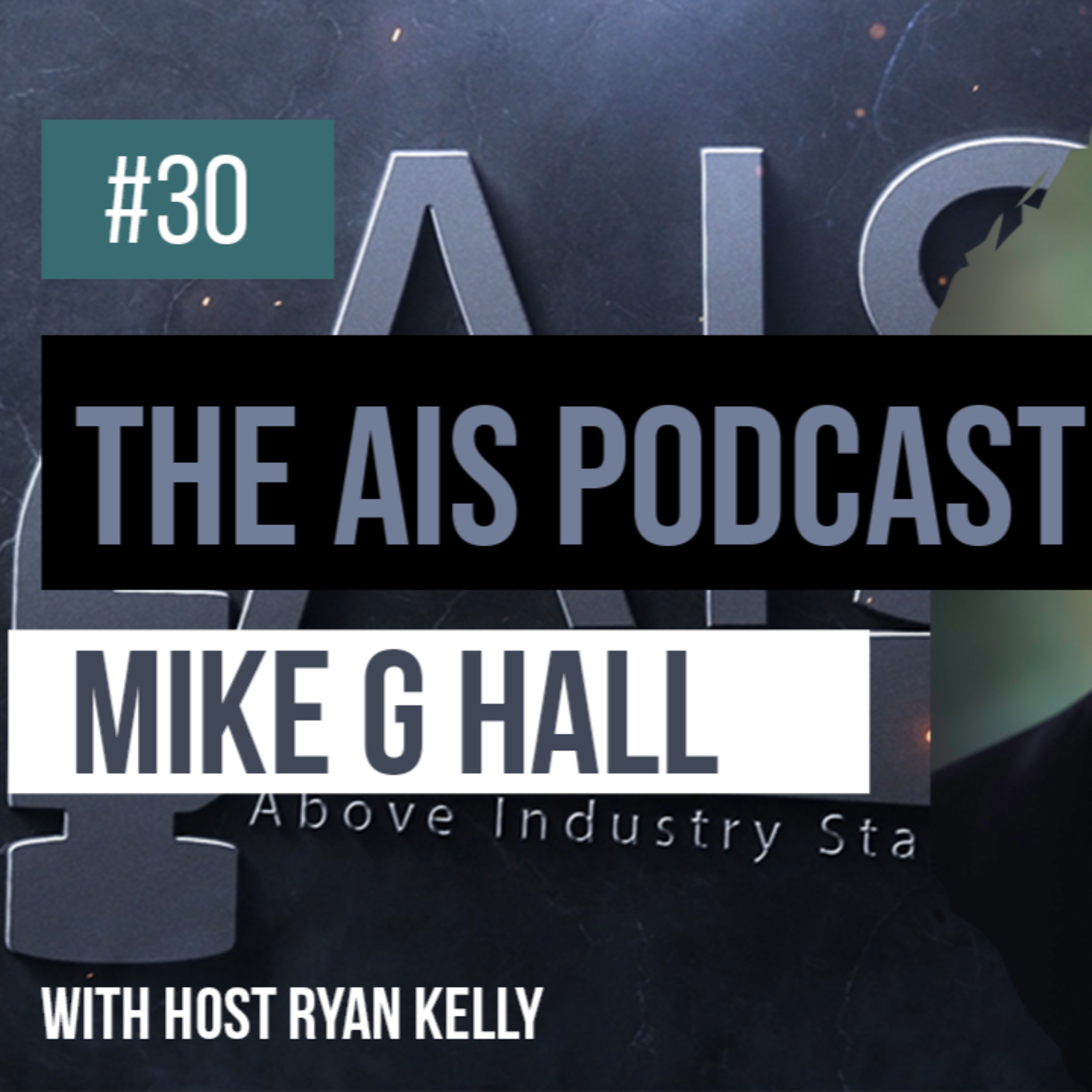 AIS The Above Industry Standard Podcast