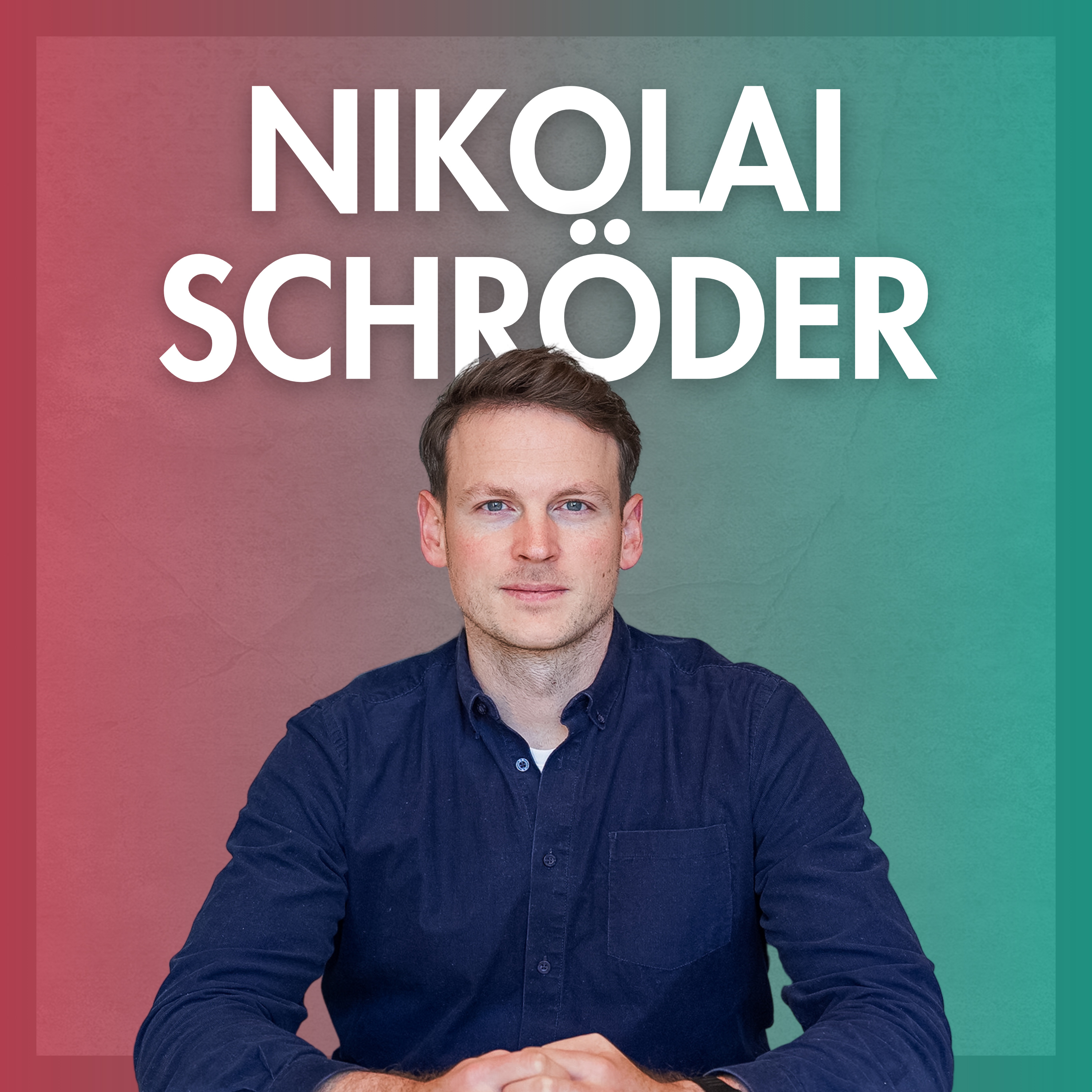 #136 Nikolai Schröder: Darum habe ich bei der BCG gekündigt episode artwork