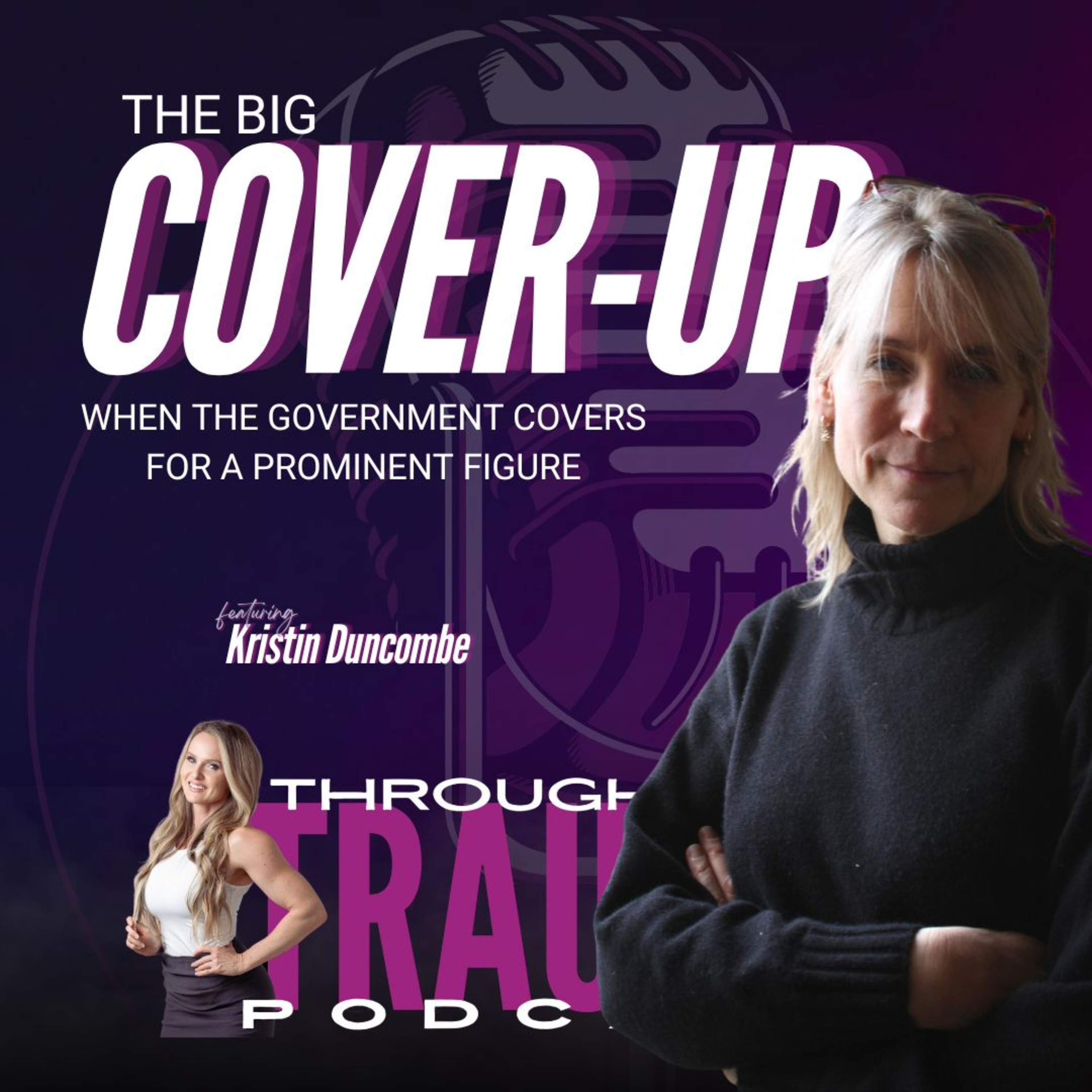 The Big Cover Up: Government Cover up for a Prominent Figure