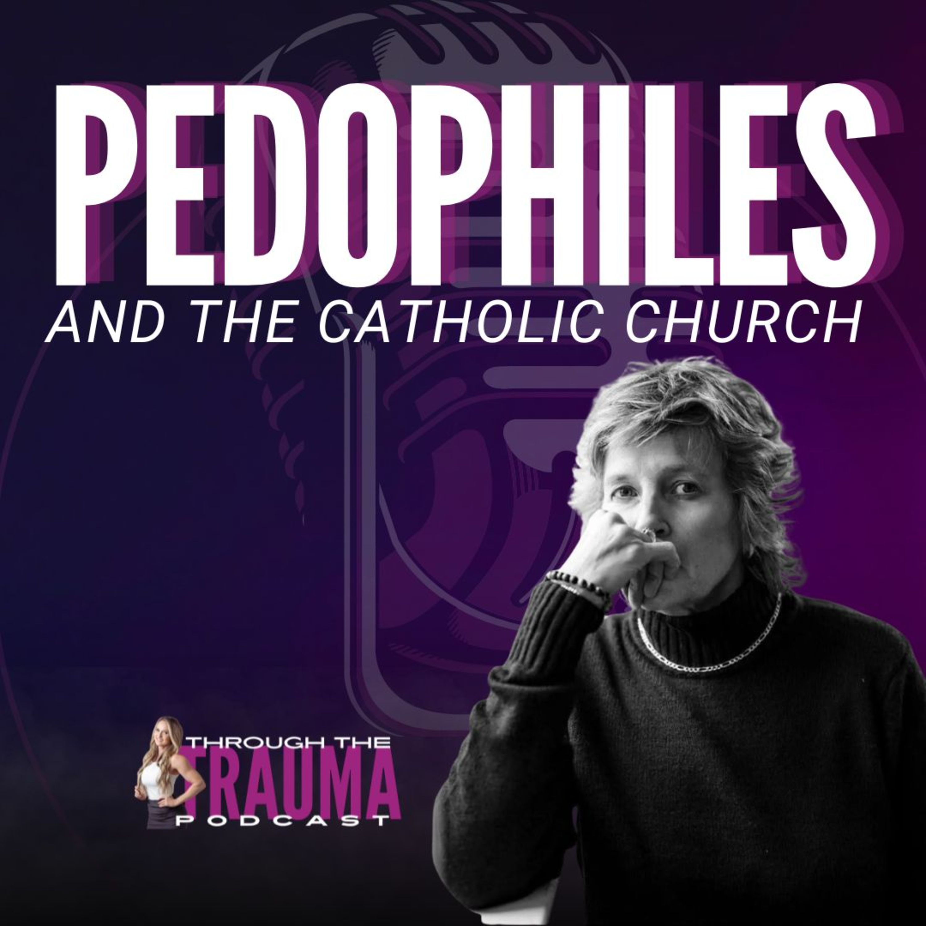 Pedophiles: Exposing the Catholic Church