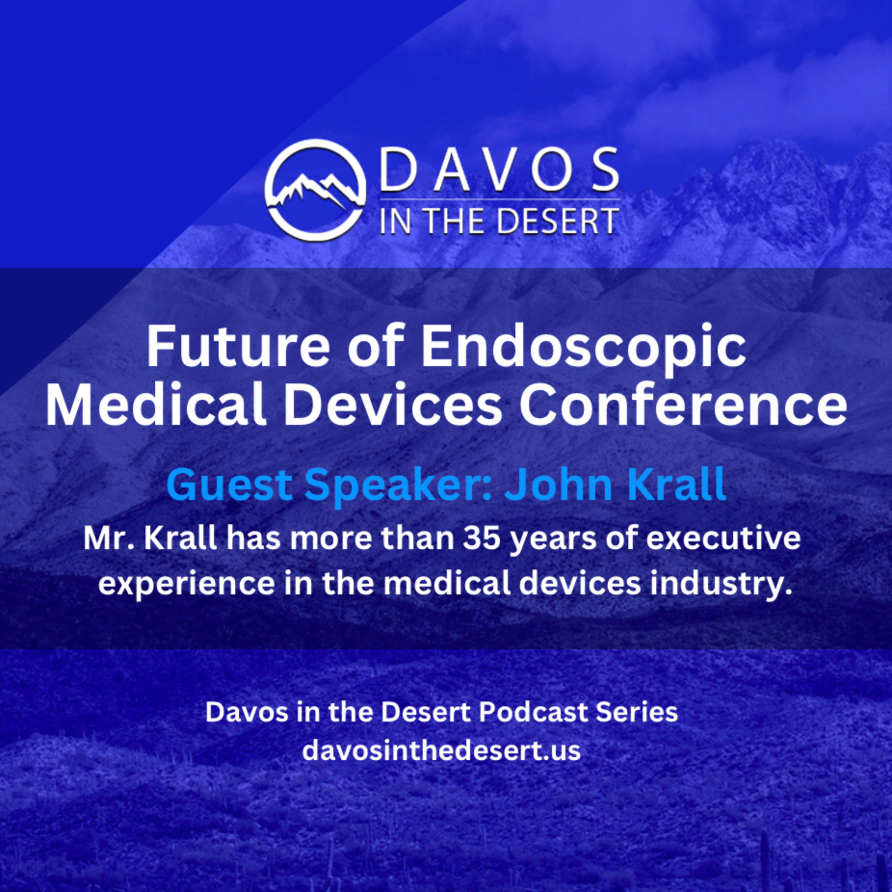 Davos in the Desert Podcast Series