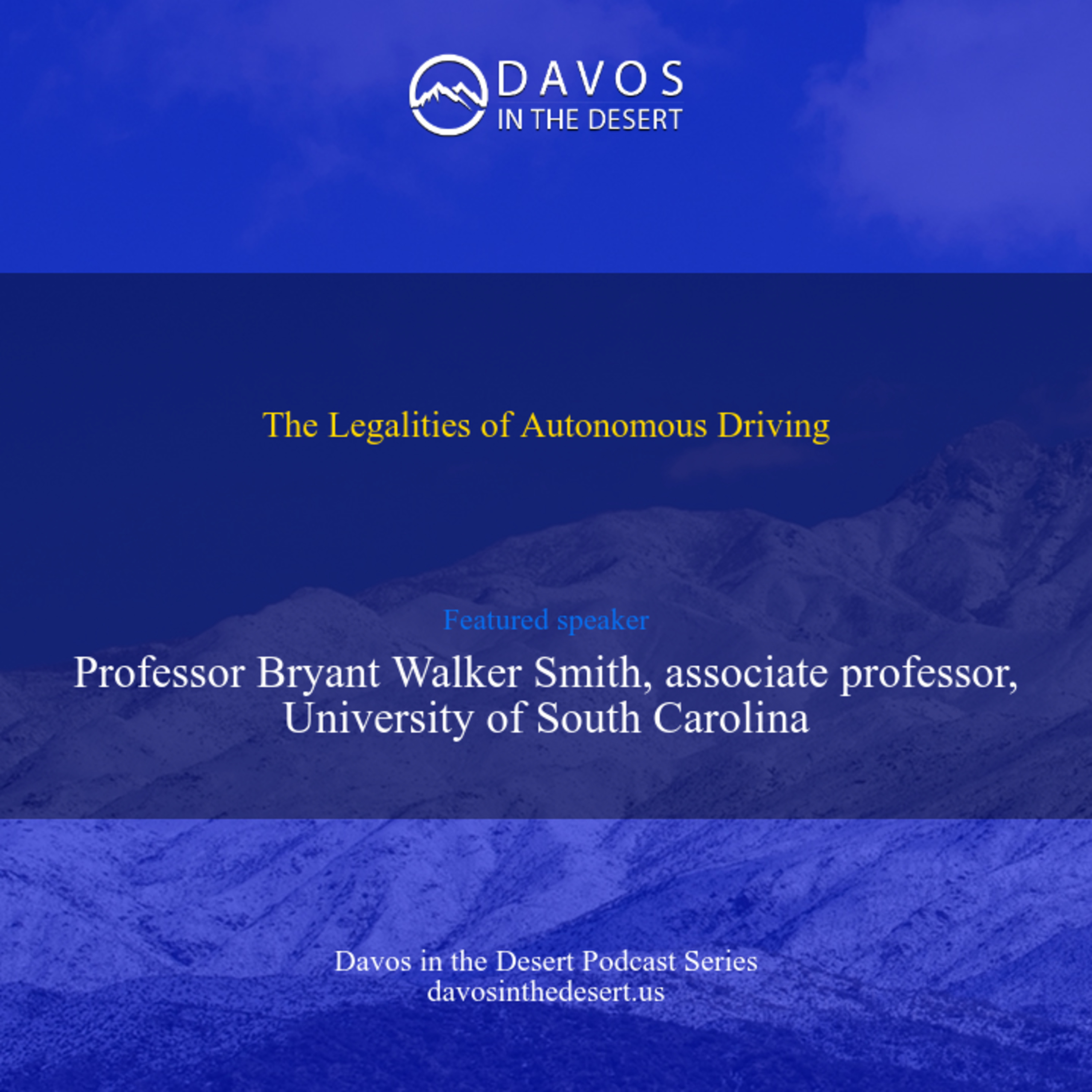 Davos in the Desert Podcast Series
