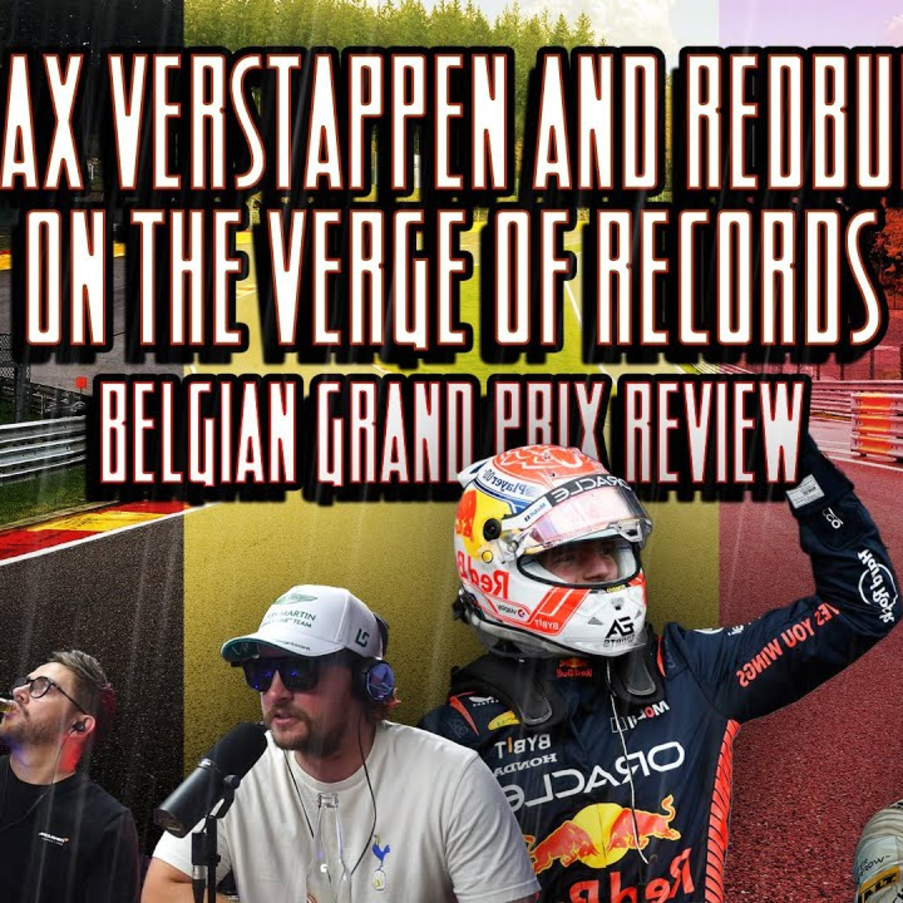Max Verstappen Reigns at Spa | 2023 Belgium GP Review | Into The Chicane Podcast Episode 25 episode artwork