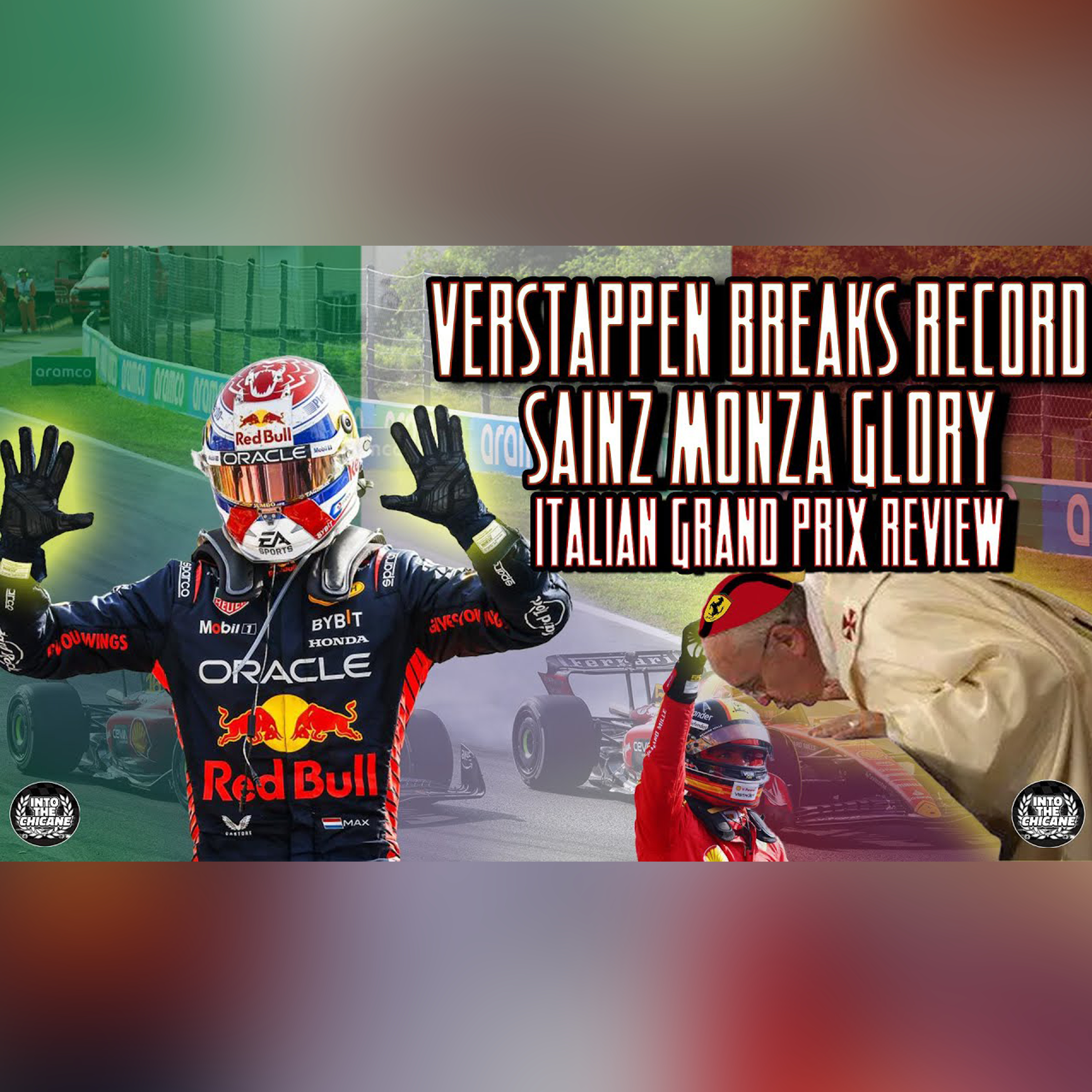 Verstappen and Sainz's Monza Glory | 2023 Italian GP Review | Into The Chicane Podcast Episode 32 episode artwork