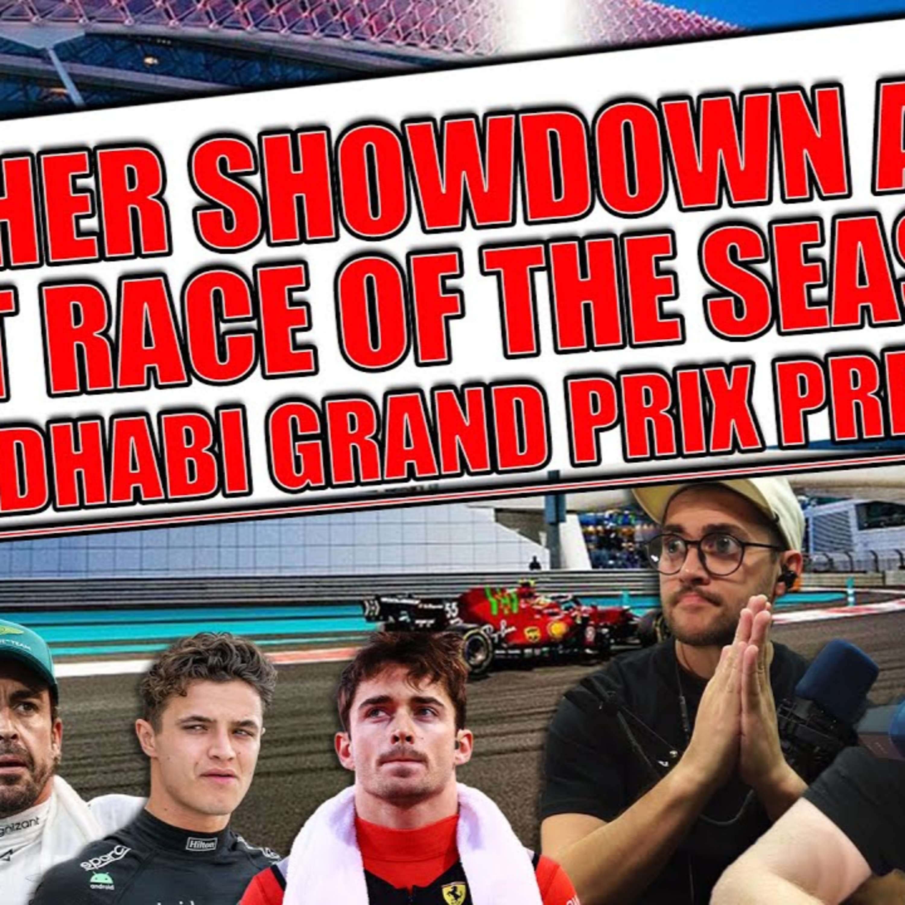 End Of The Season Showdown? | 2023 Abu Dhabi Grand Prix Preview | Into The Chicane Podcast EP 47 episode artwork