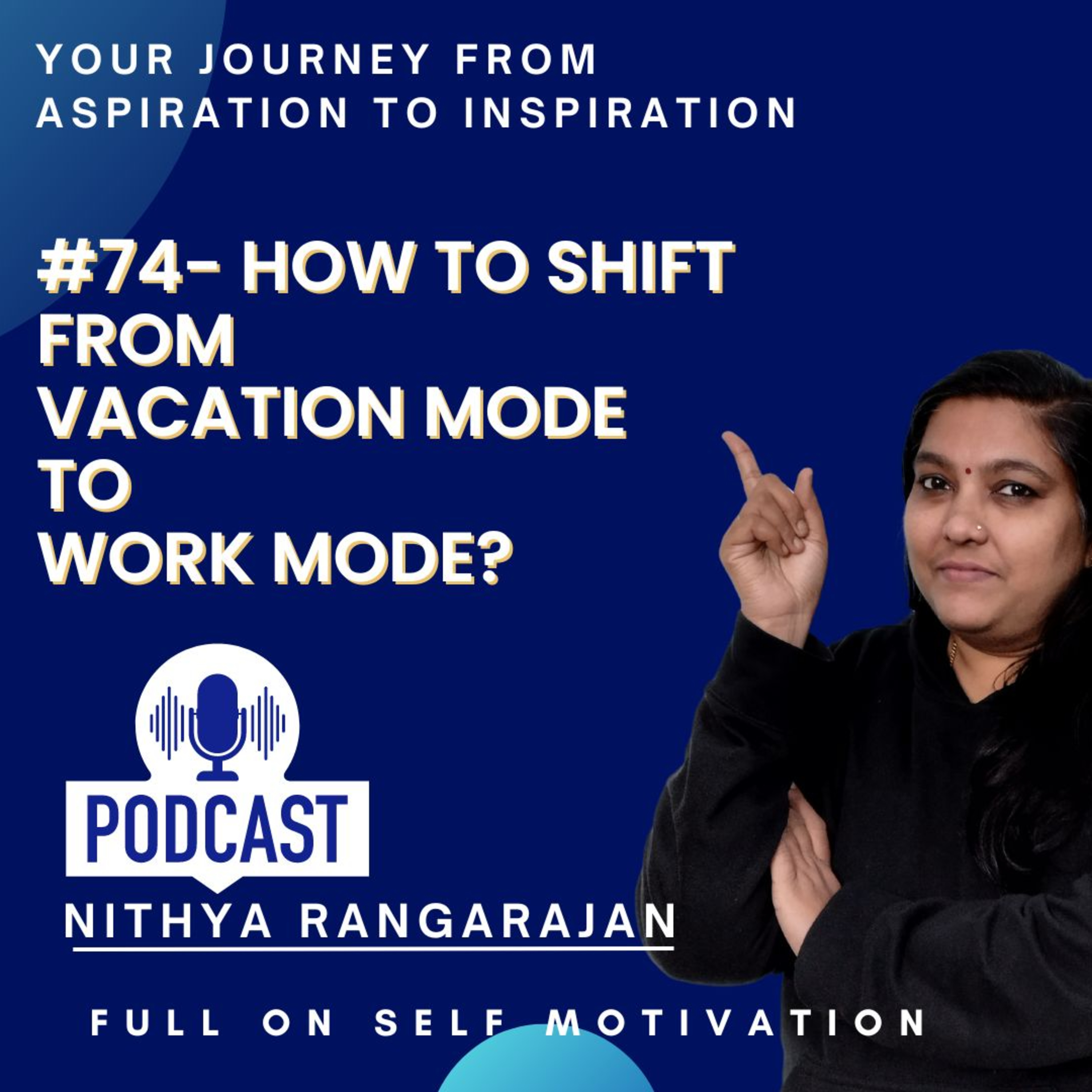 Full-on Self-Motivation