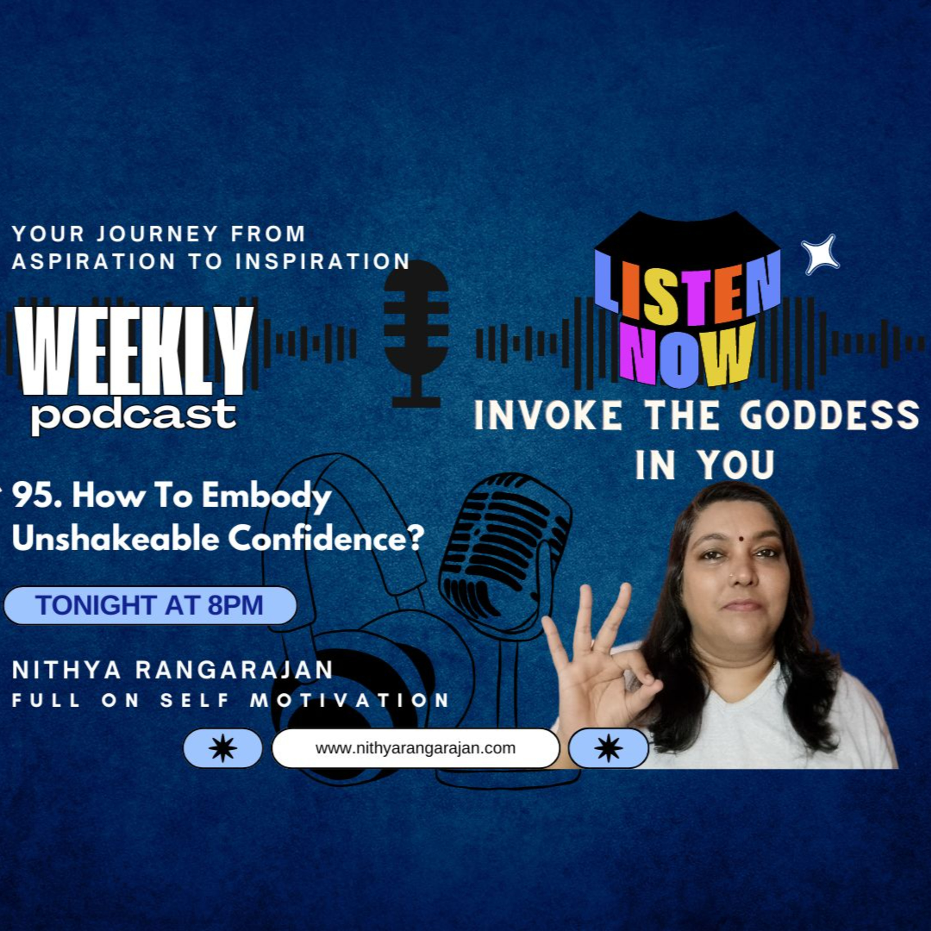 95. How To Embody Unshakeable Confidence? episode artwork