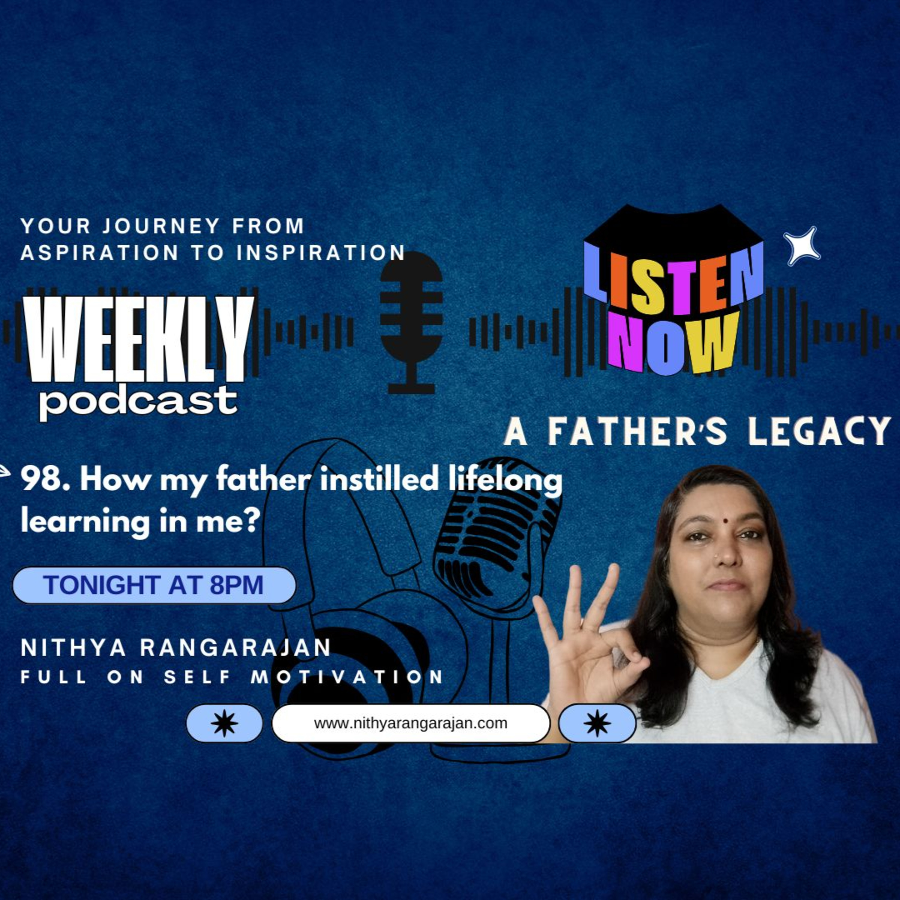 98. How my father instilled lifelong learning in me? episode artwork