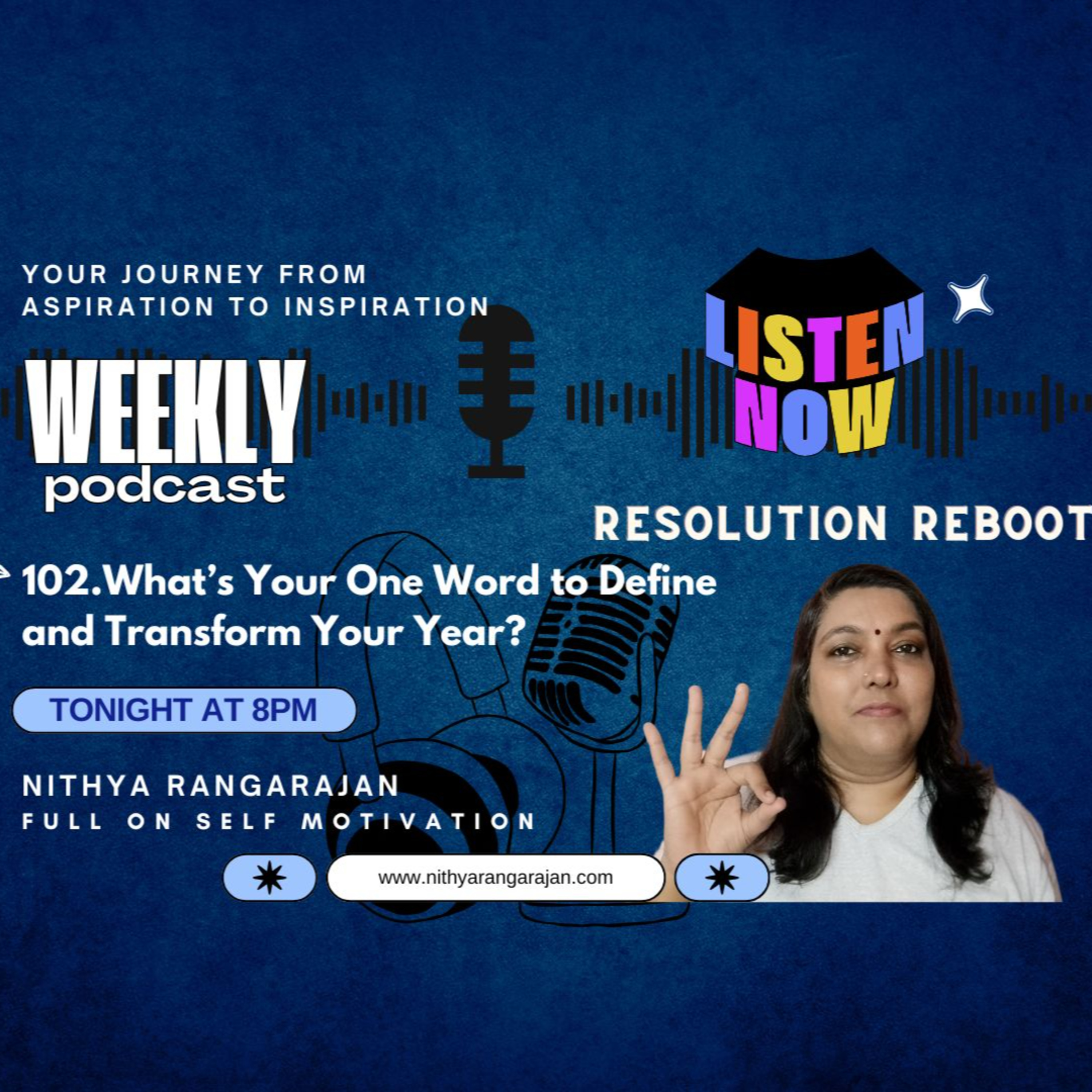 102: What’s Your One Word to Define and Transform Your Year? episode artwork