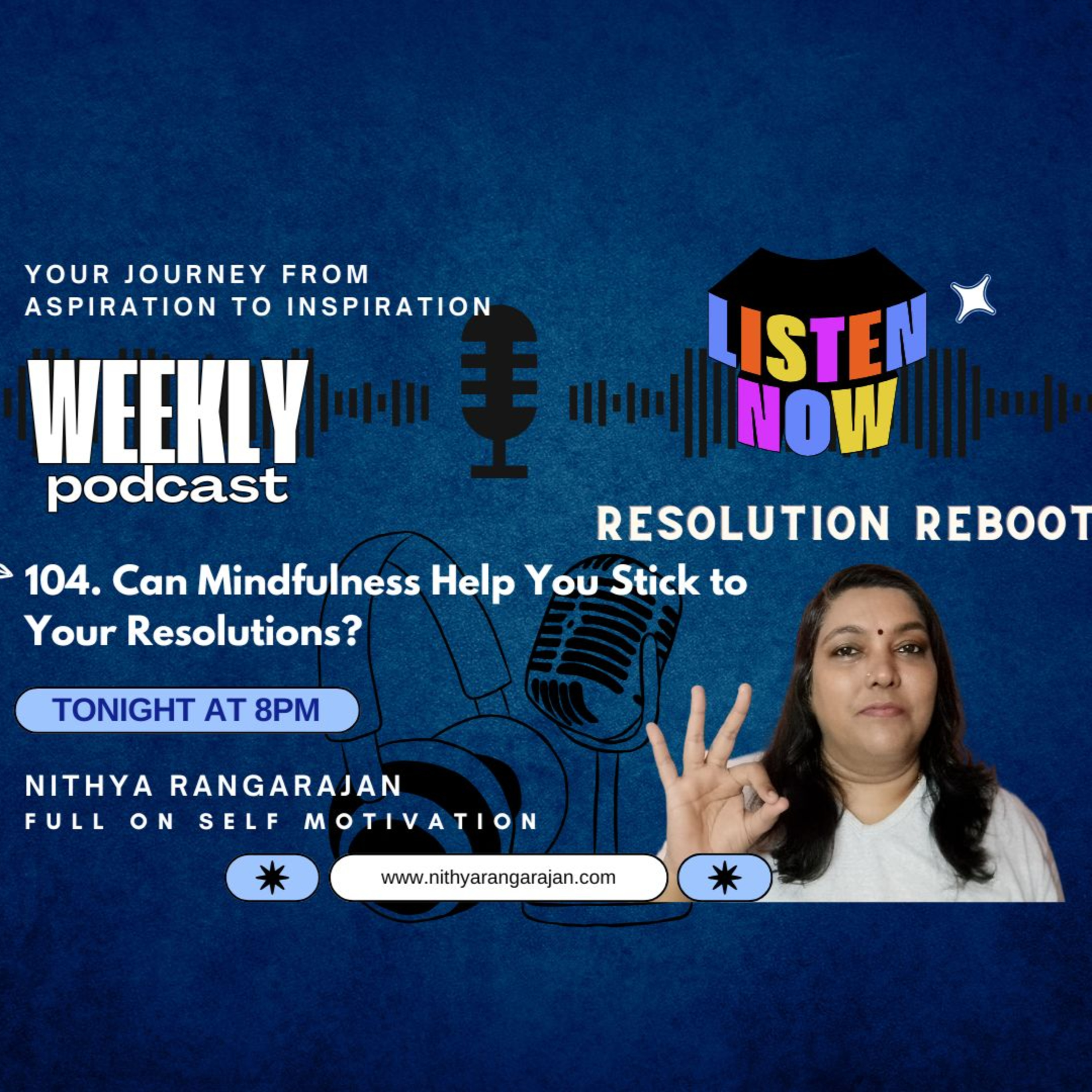 104: Can Mindfulness Help You Stick to Your Resolutions? episode artwork