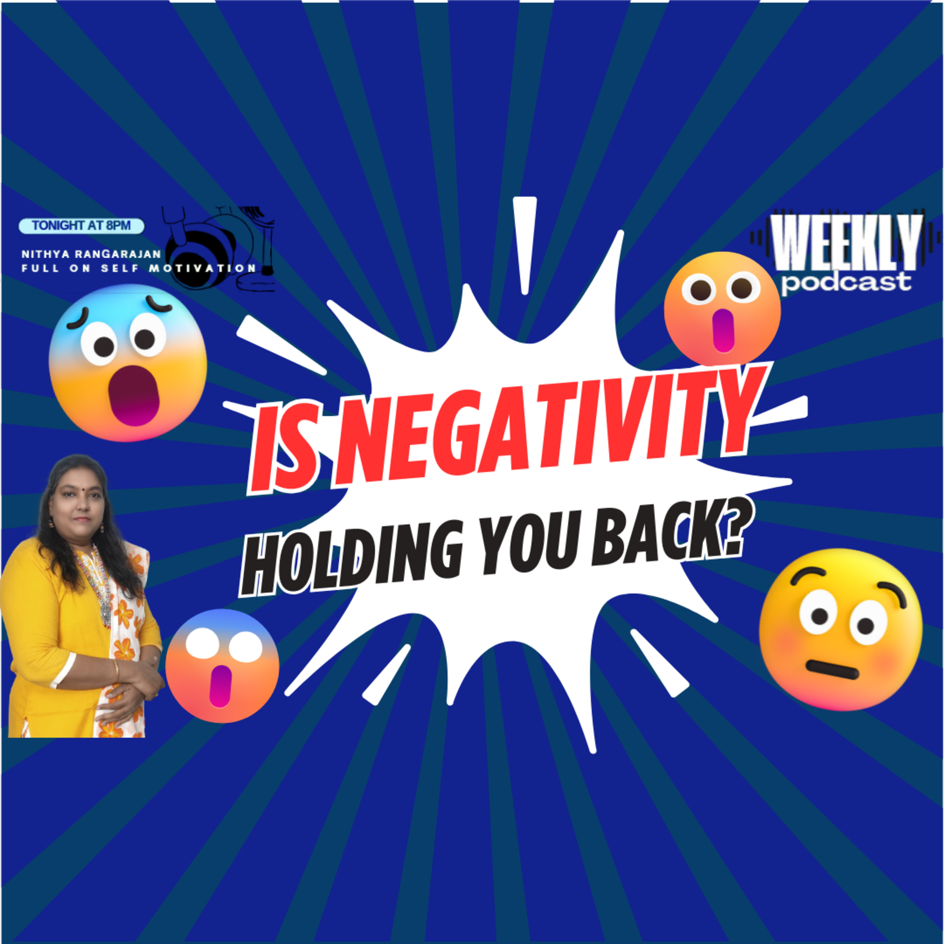 113. Is Negativity Around You Holding You Back?  episode artwork