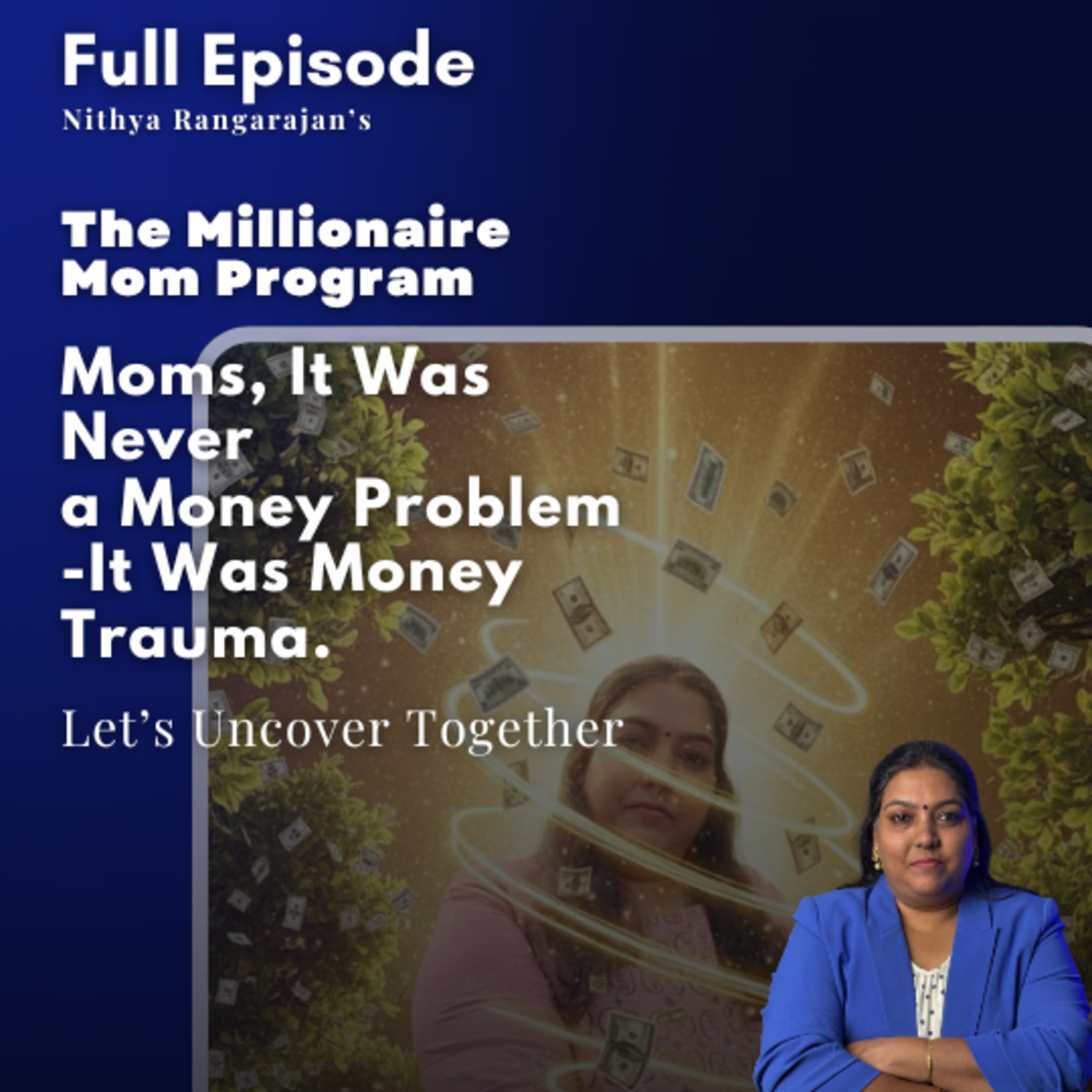 153.Why Moms Feel Money Anxiety Even When They’re Earning (And How to Fix It)? episode artwork