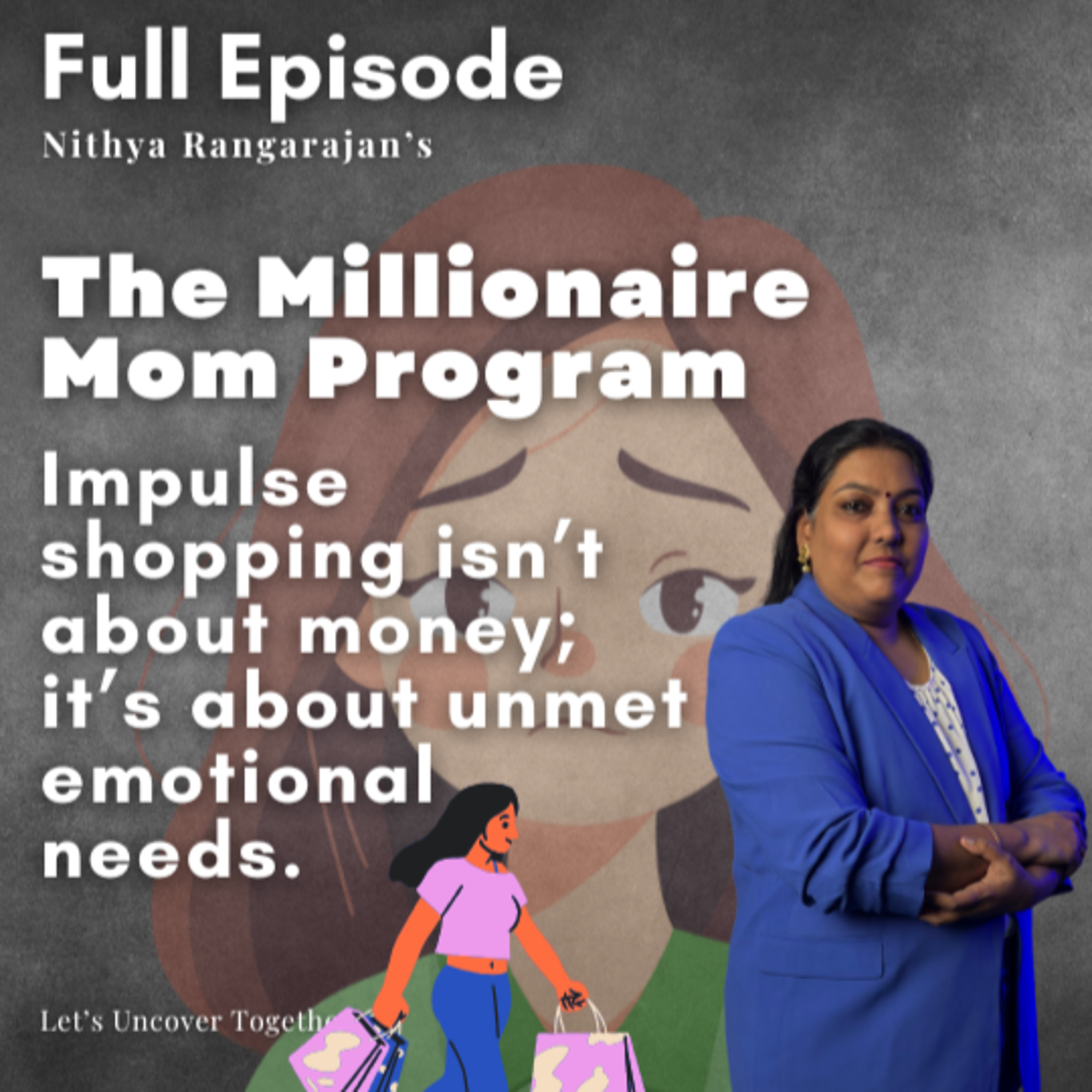 156. Why Impulse Shopping isn't about money but unmet emotional needs? episode artwork