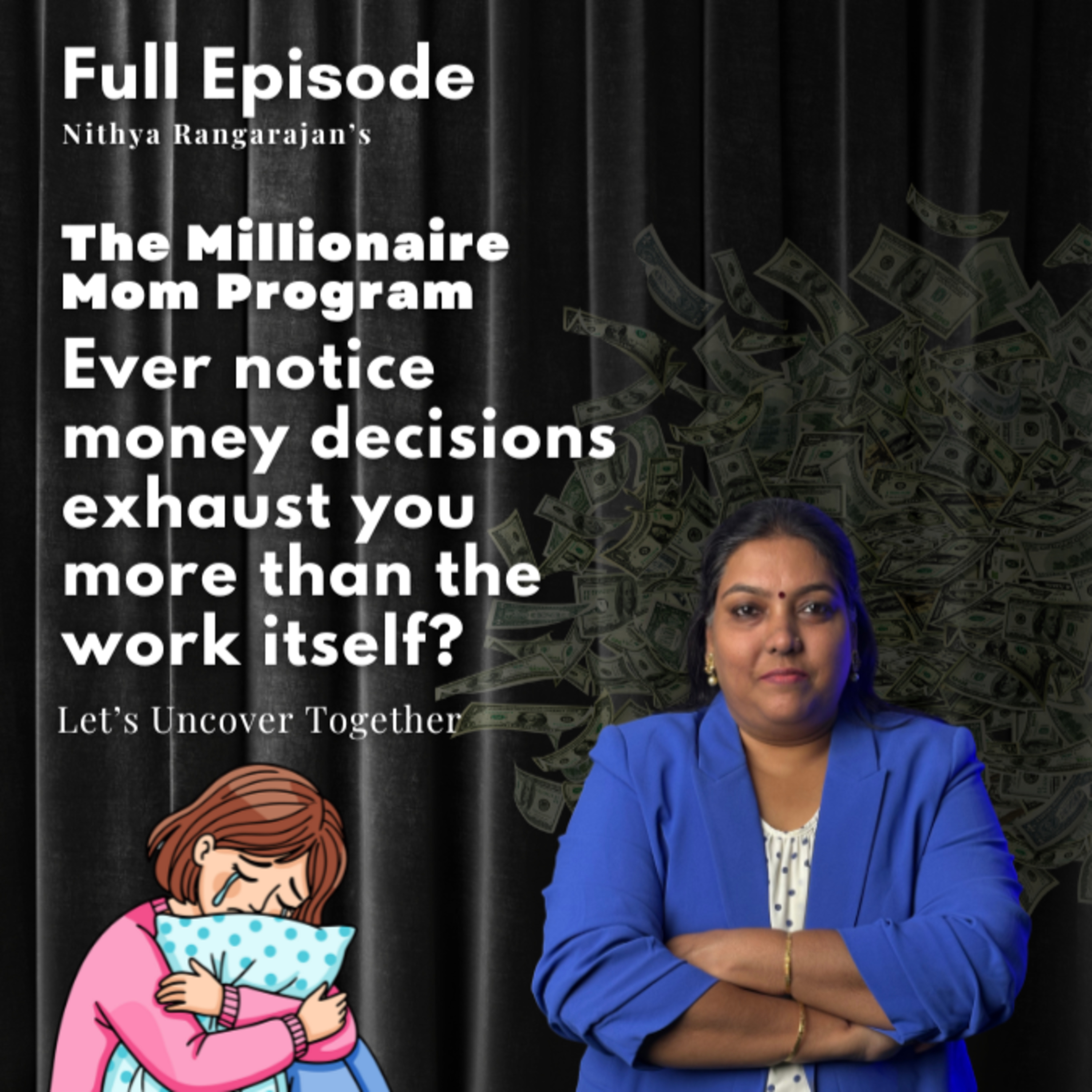 158. Why Money Decisions Exhaust You More than the Work Itself? episode artwork