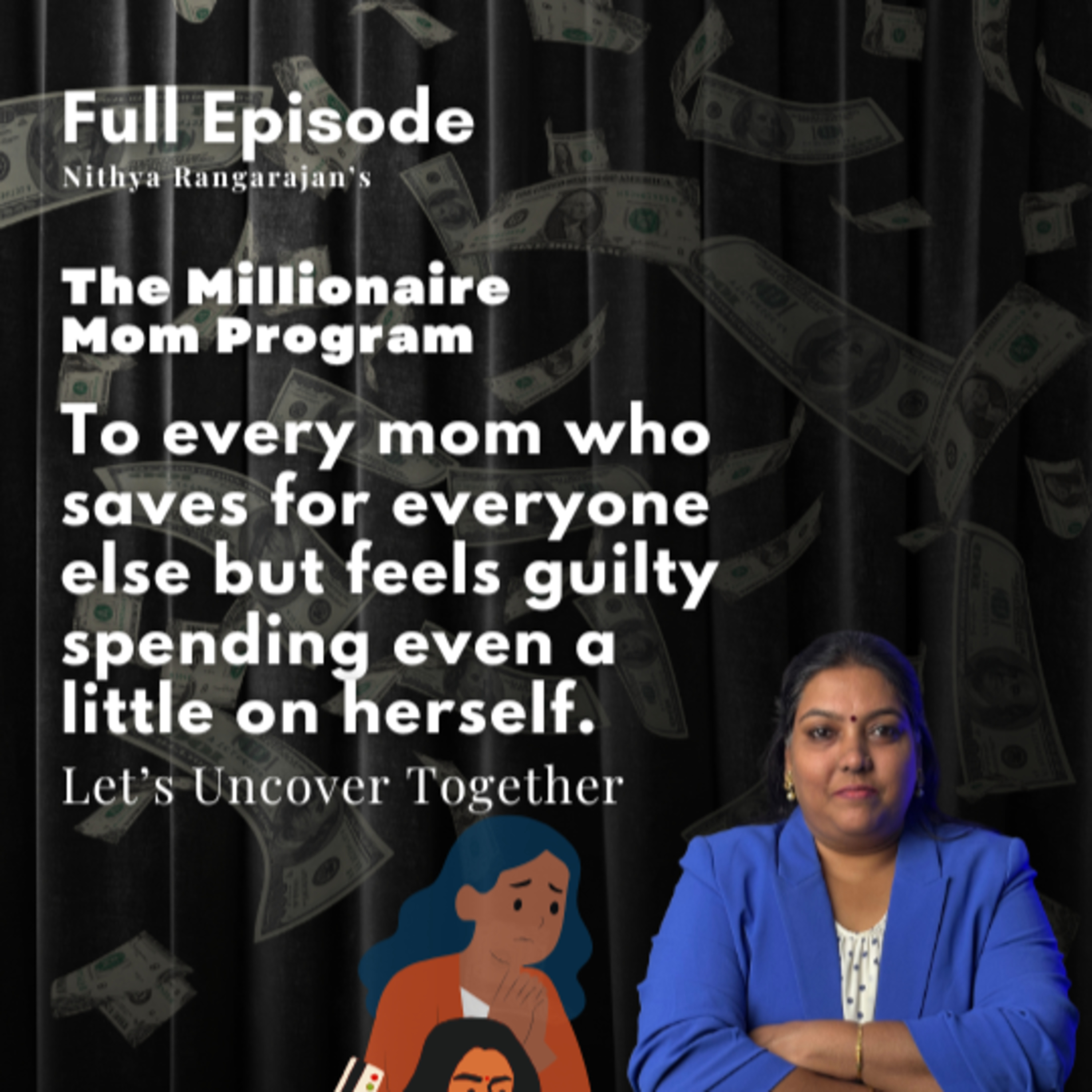 161. Why Moms Feel Guilty Spending on Themselves? episode artwork