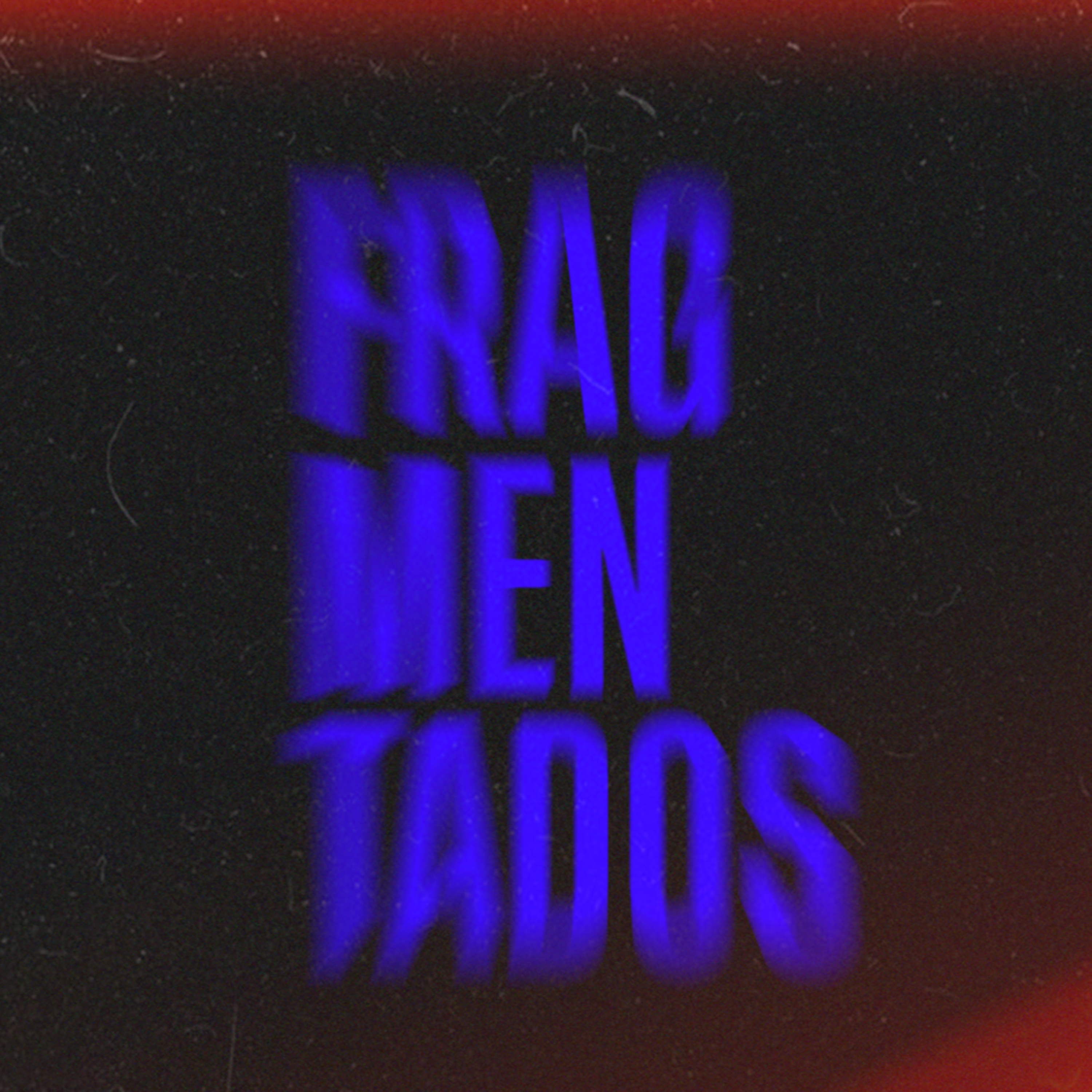 Fragmentados